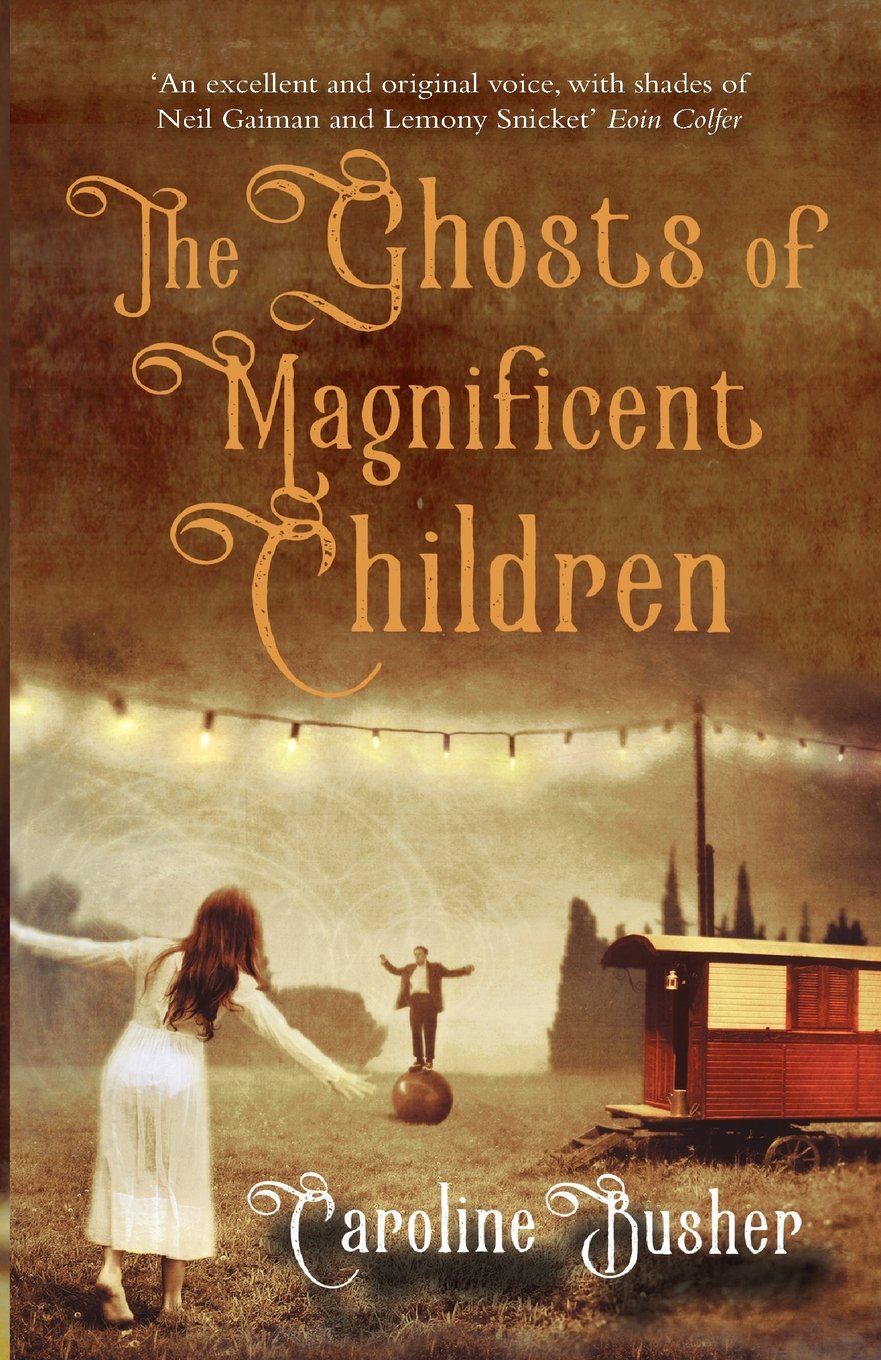 The Ghosts Of Magnificent Children Novels & Short Stories
