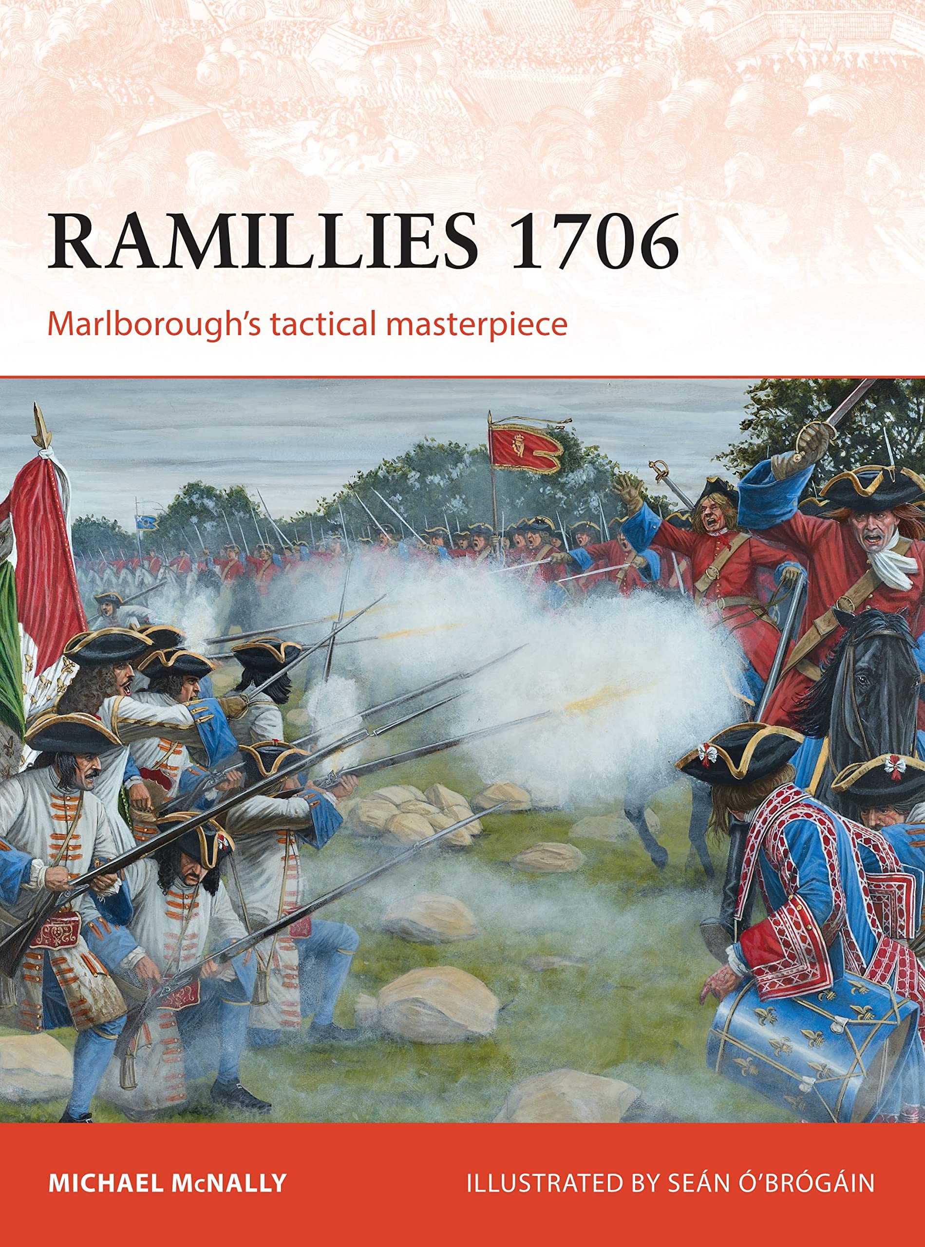 Ramillies 1706: Marlborough’s tactical masterpiece (Campaign, Band 275) Social Sciences
