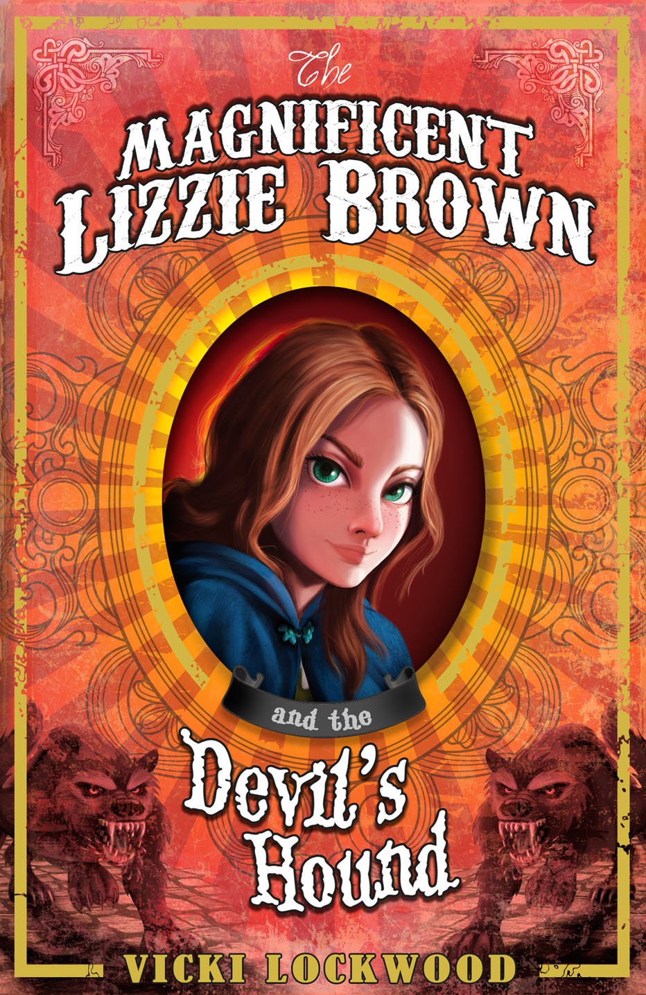 The Magnificent Lizzie Brown and the Devil's Hound book