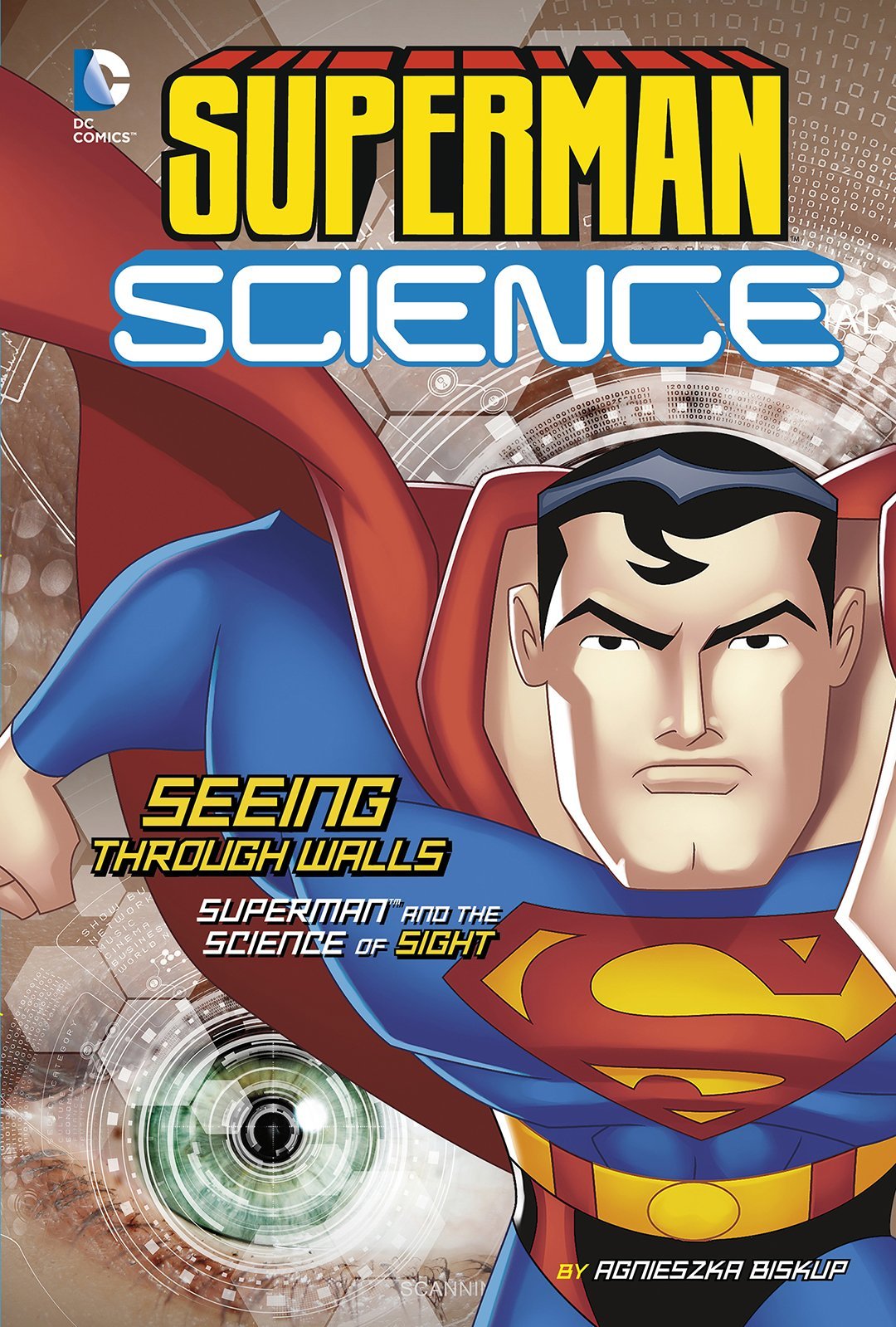 Seeing Through Walls: Superman and the Science of Sight (Superman Science) Non-fiction