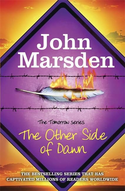The Tomorrow Series: The Other Side of Dawn: Book 7 Fiction