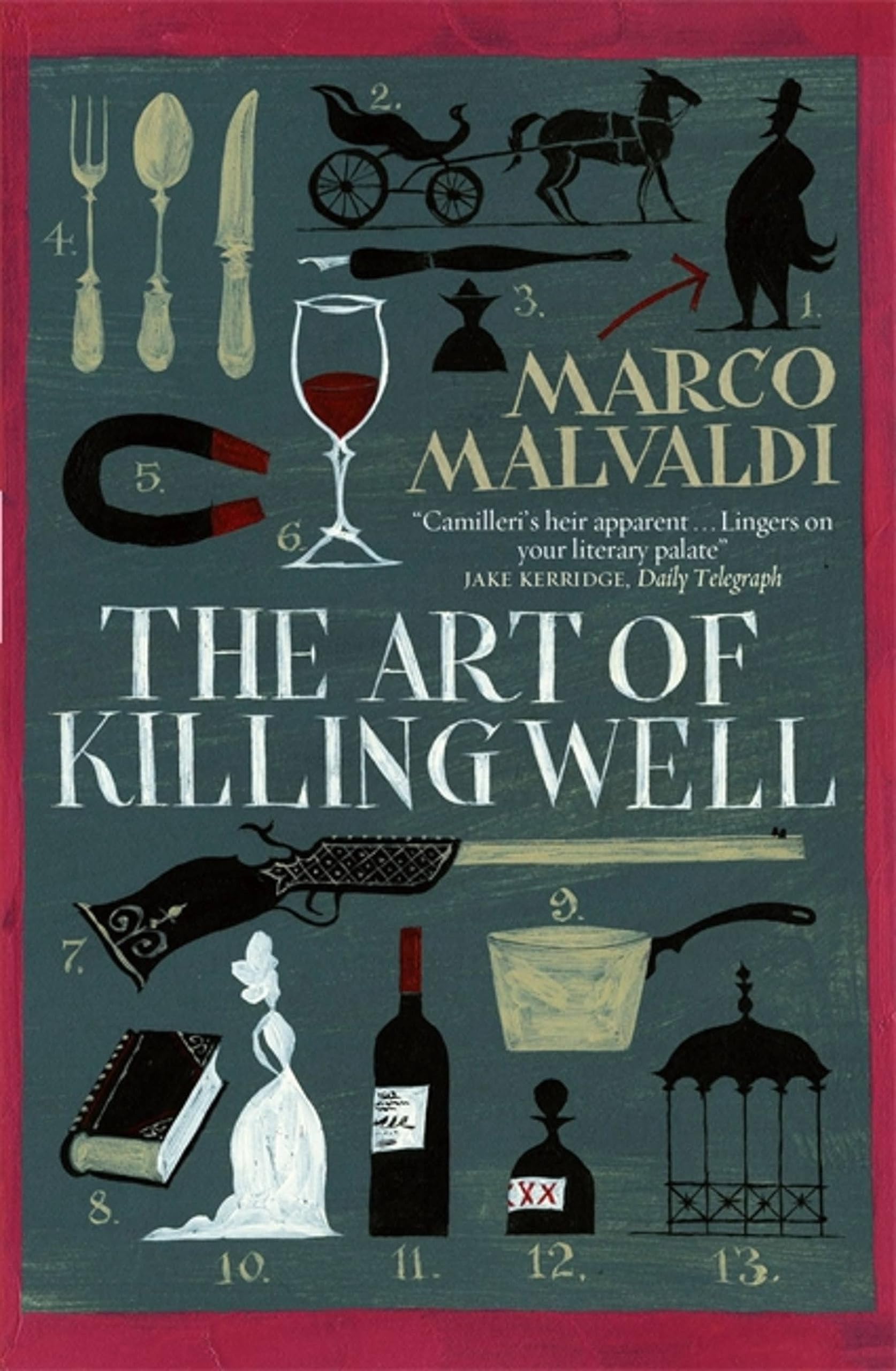 The Art of Killing Well: A Pellegrino Artusi Mystery Historical Fiction