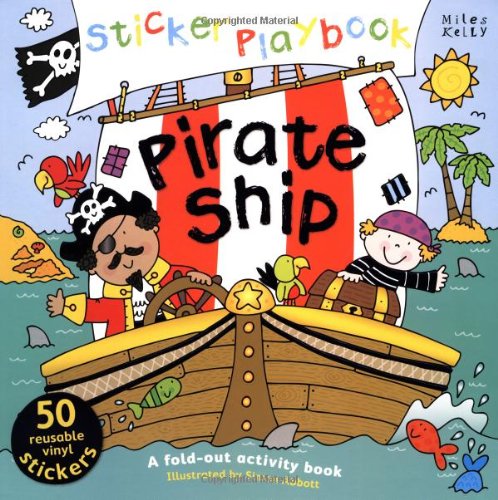 Sticker Playbook - Pirate Ship: A Fold-out Story Activity Book for Toddlers book