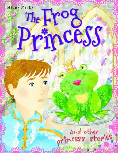 The Frog Princess (Princess Stories) Novels & Short Stories