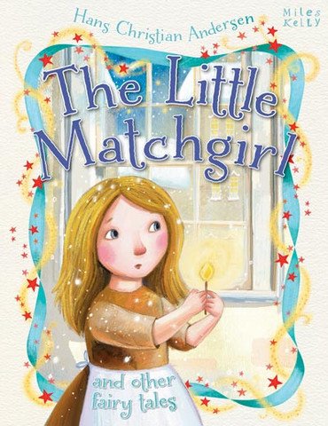 Little Matchgirl & Other Fairy Tales (Hans Christian Andersen Tales) Books