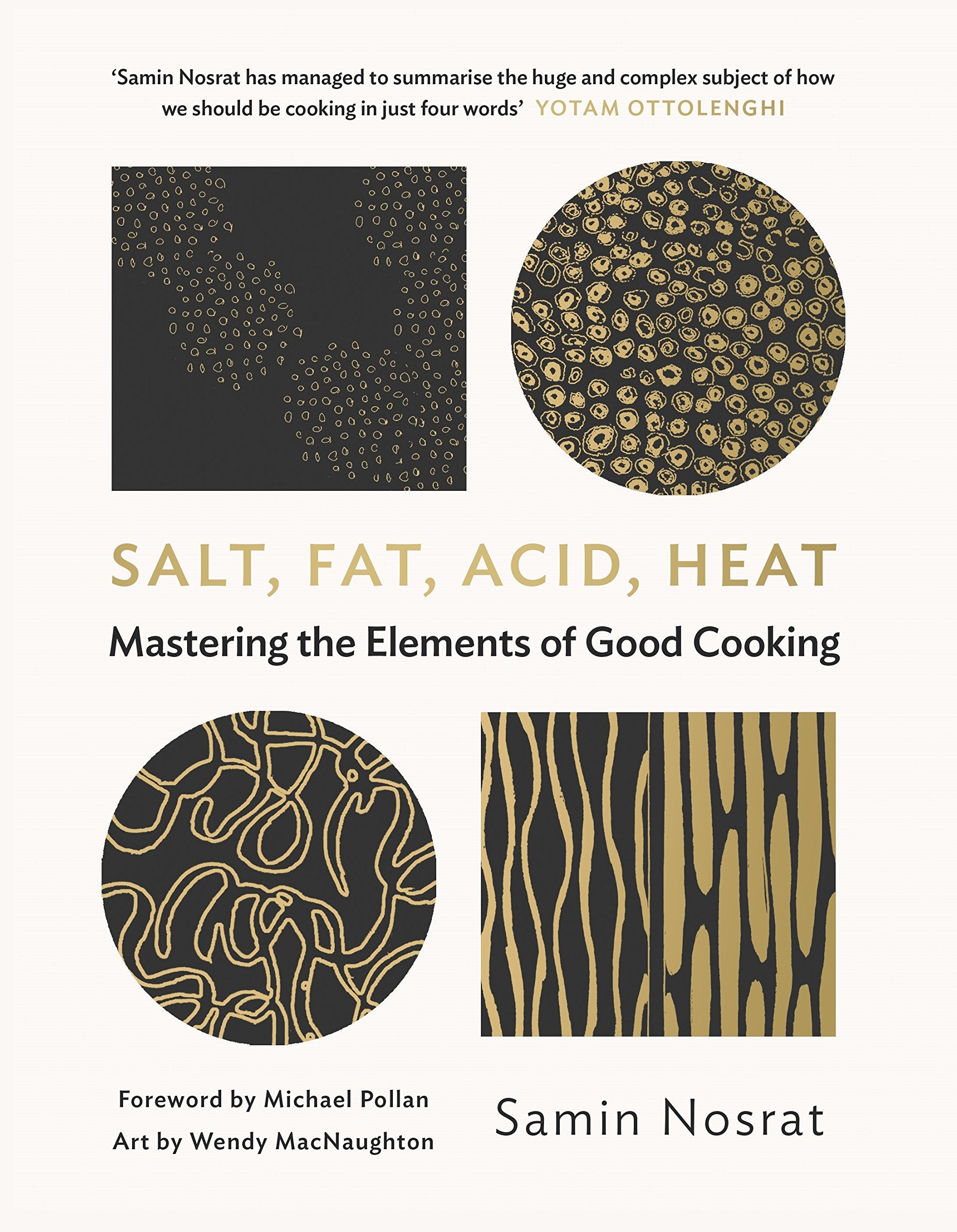 Salt, Fat, Acid, Heat: Mastering the Elements of Good Cooking Contemporary literature