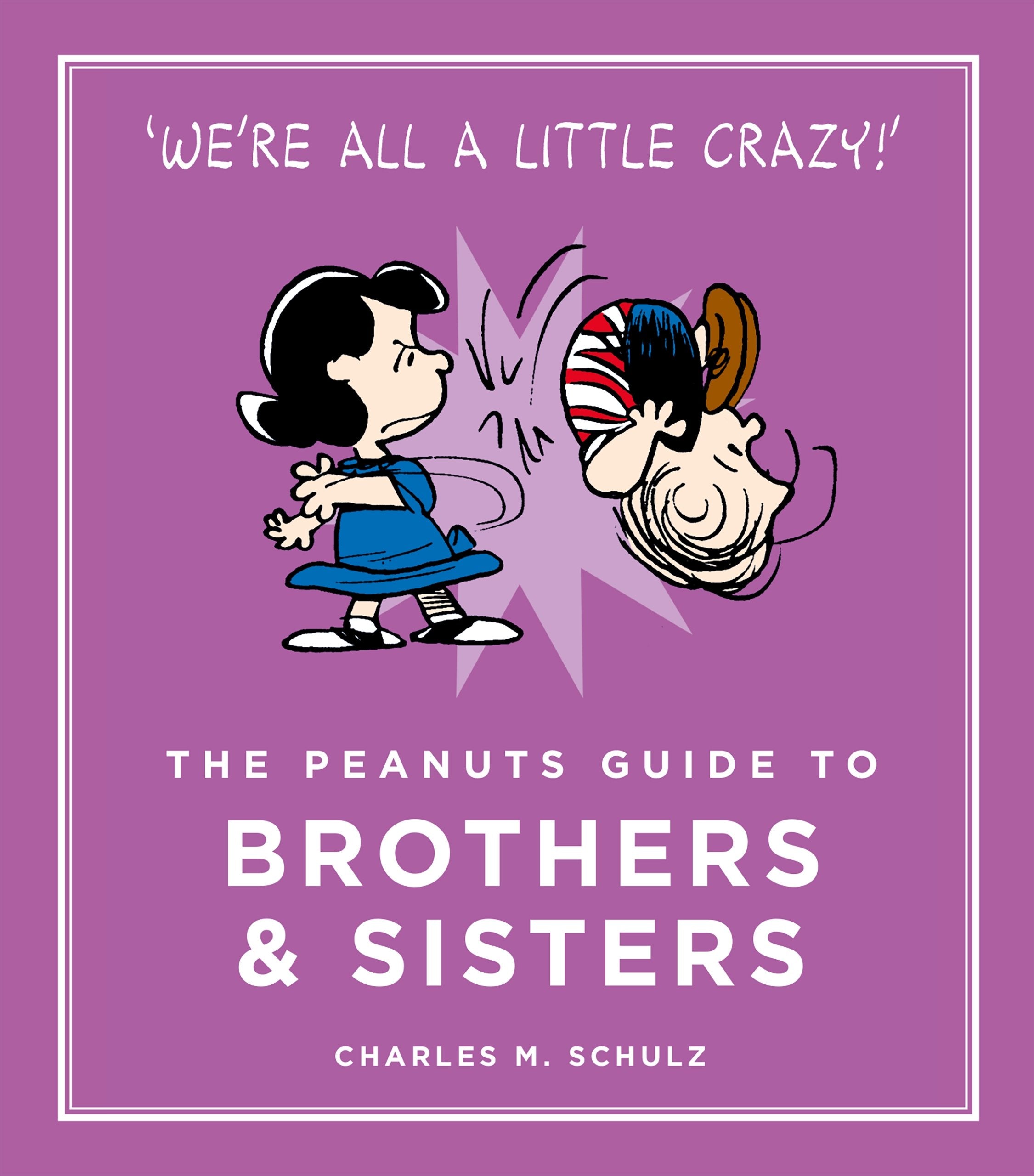 The Peanuts Guide to Brothers and Sisters Manga