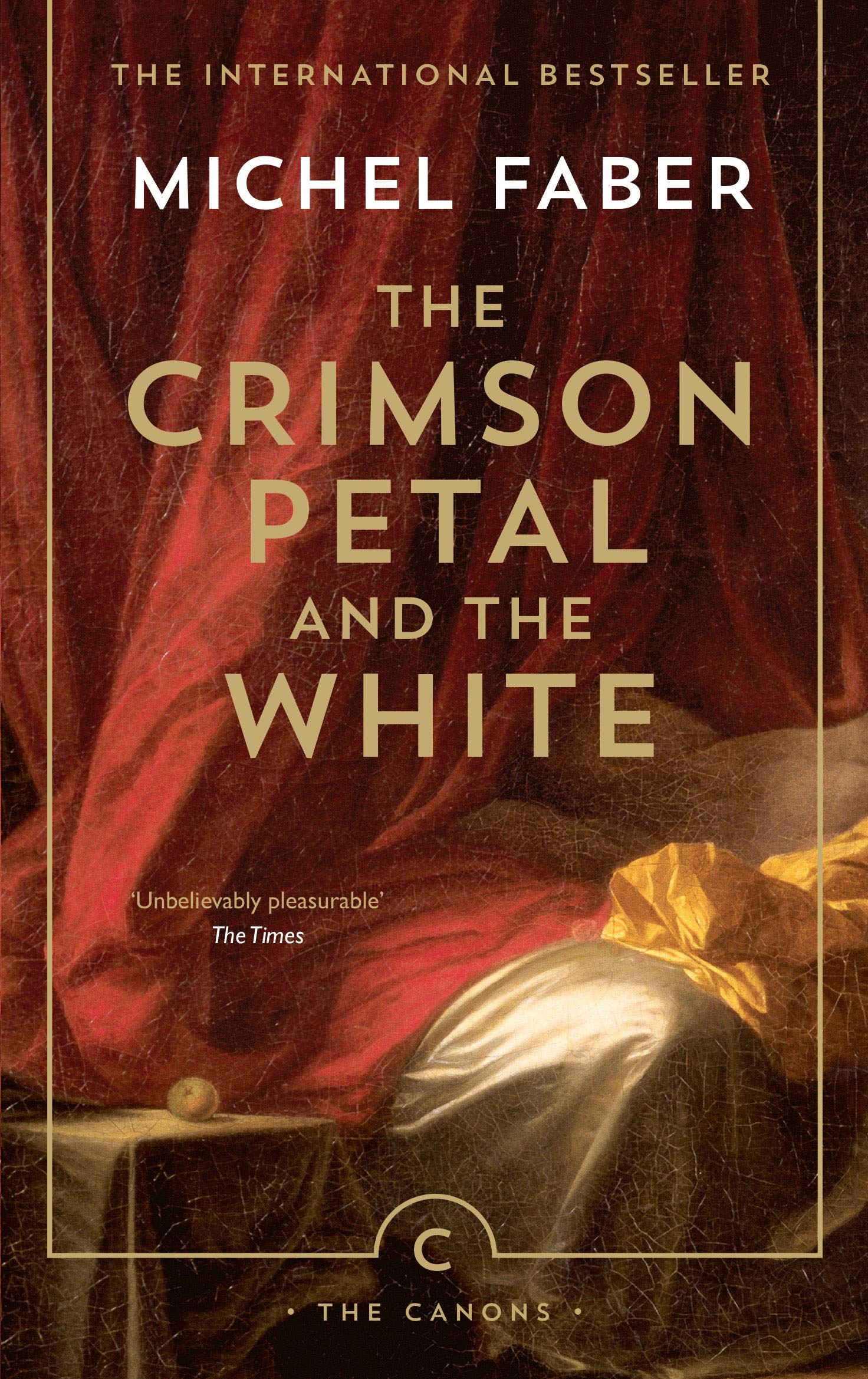 The Crimson Petal And The White (Canons) Contemporary literature