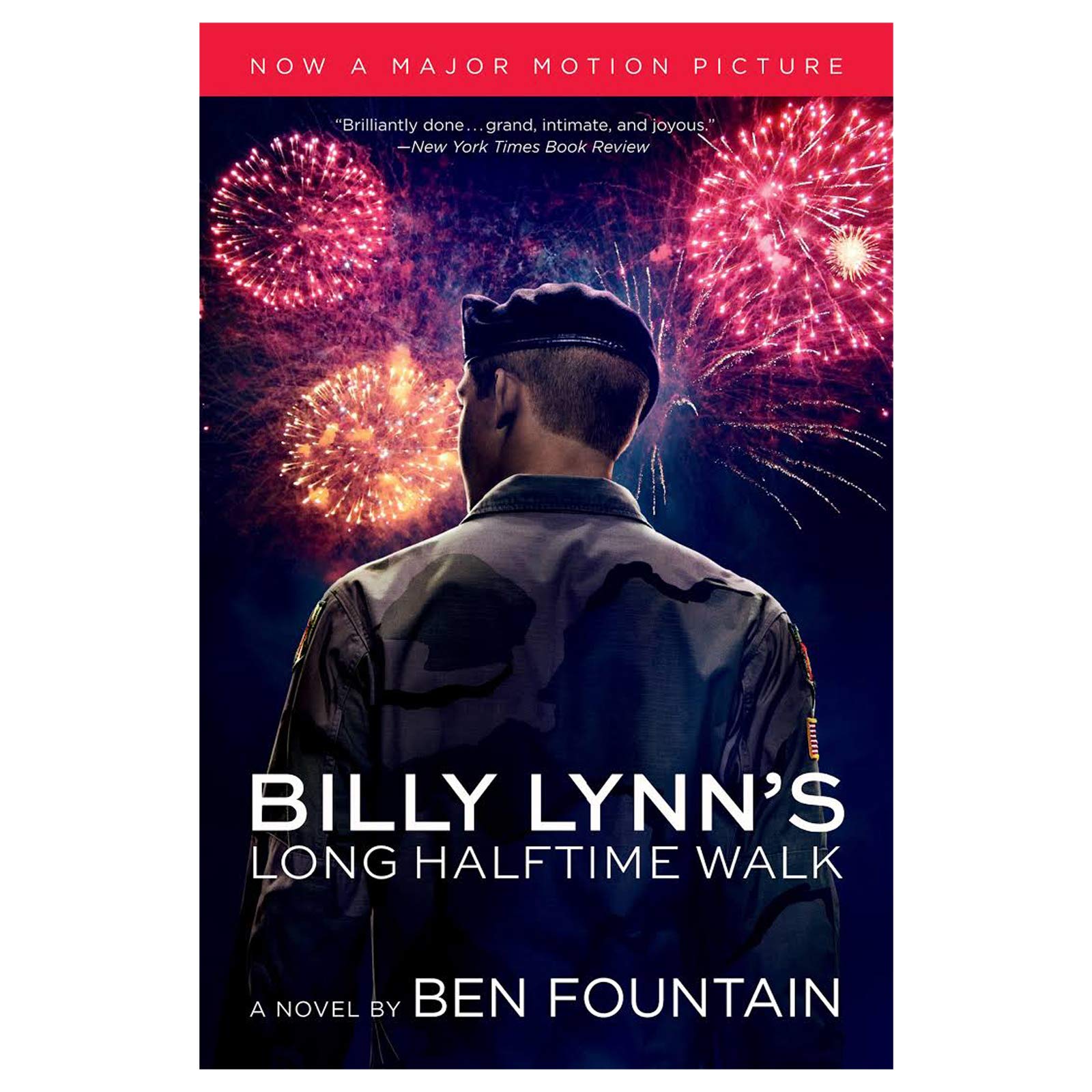 Billy Lynn's Long Halftime Walk. Film Tie-In: Winner of the National Book Critics Circle Award 2012 Contemporary literature