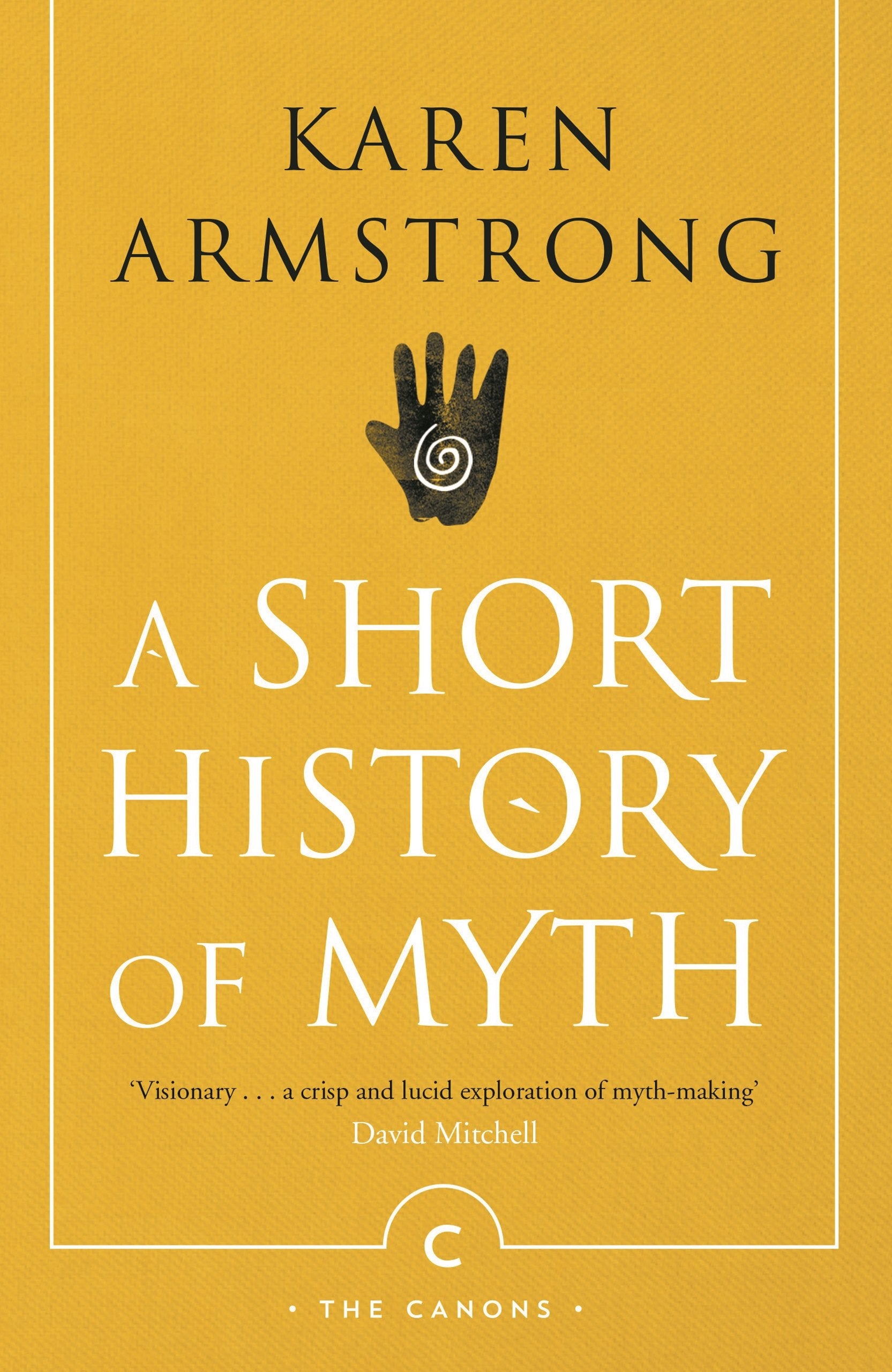 A Short History of Myth (Canons) General education