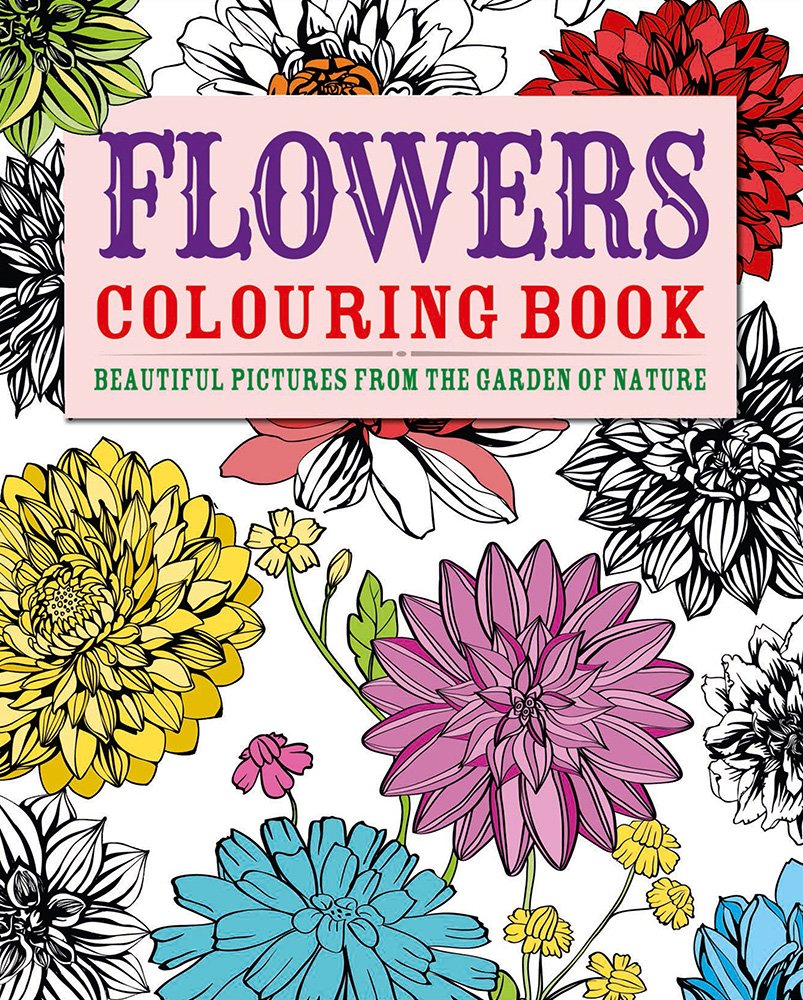 Flowers Coloring Book: Beautiful Pictures from the Garden of Nature book