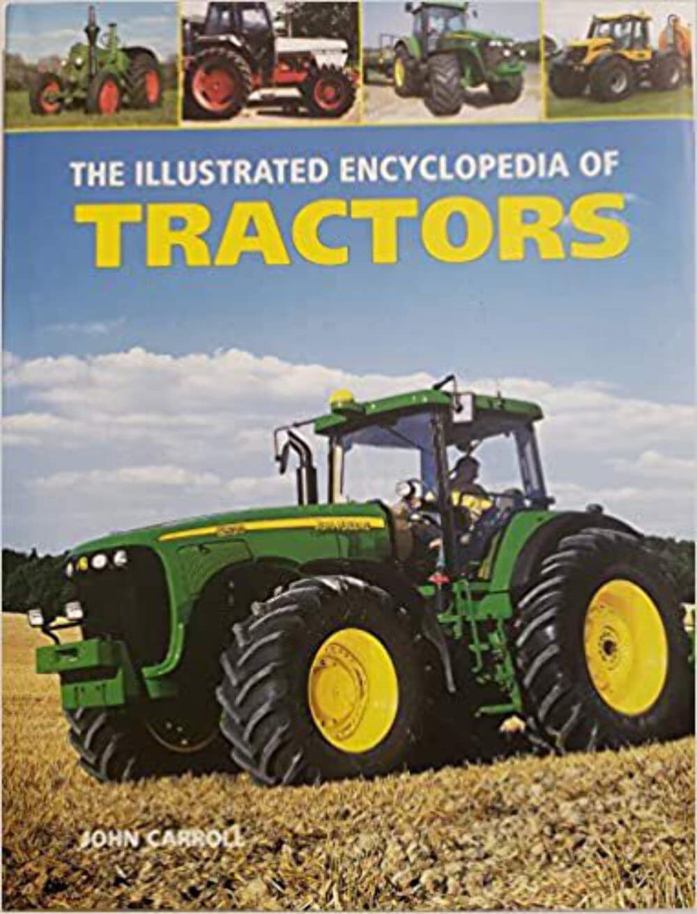 The Illustrated Encyclopedia Of Tractors (2019) Reference Books