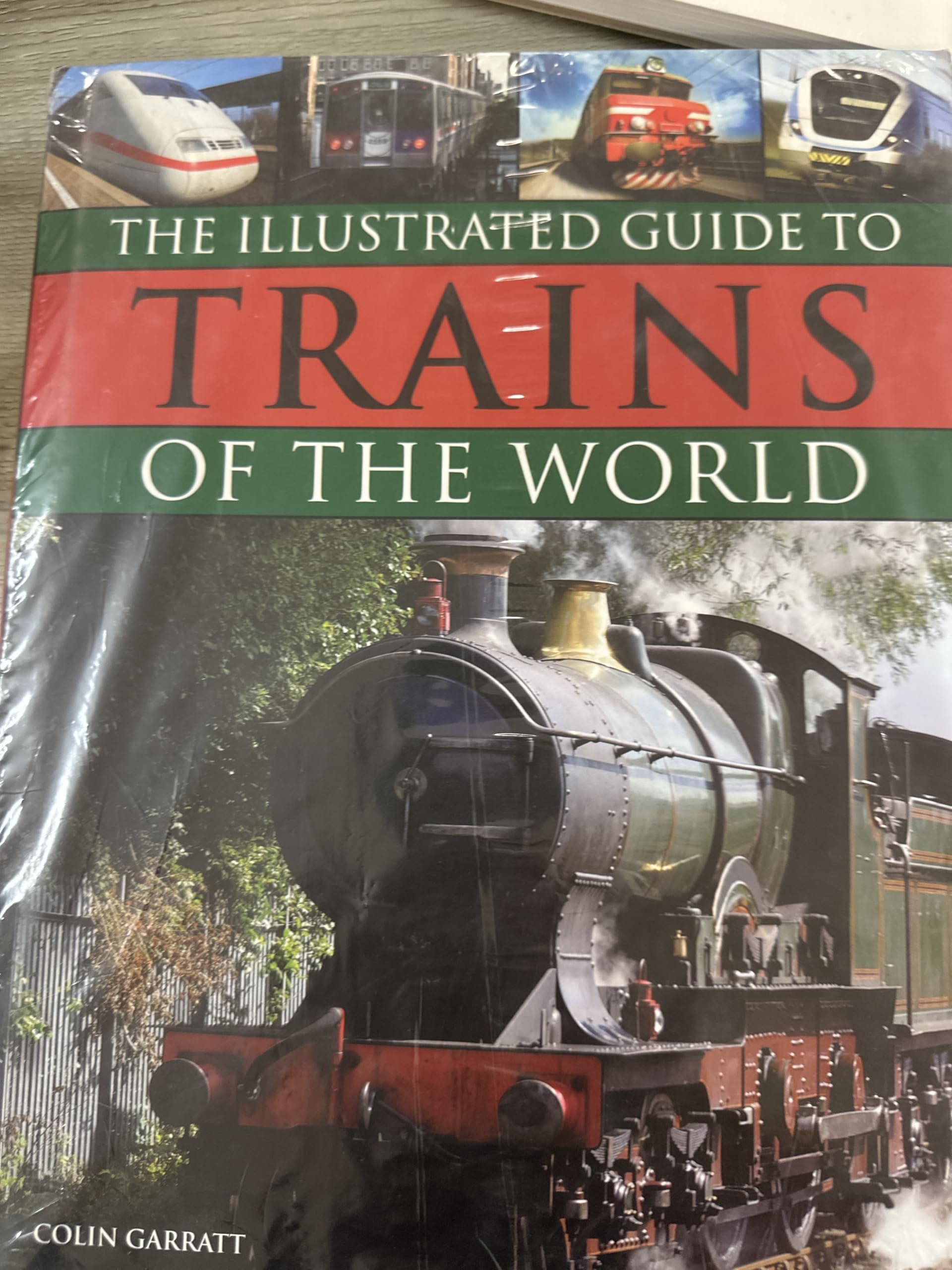 Anness :The Illustrated Guide to Trains of the World book