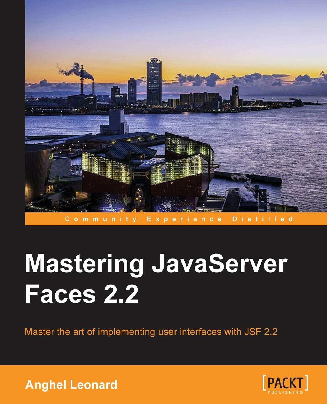 Mastering JavaServer Faces 2.2 Computer Science Books