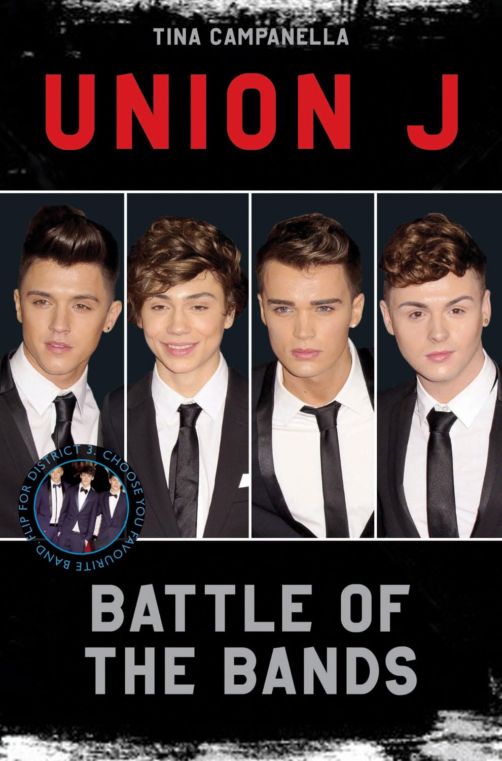 Union J and District 3: Battle of the Bands book