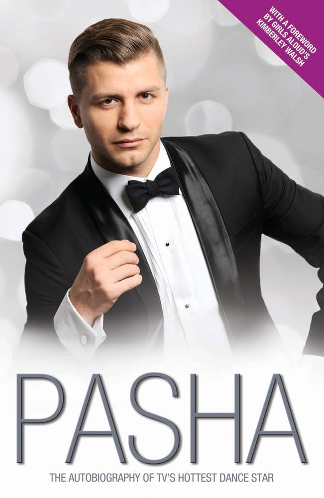 Pasha - My Story: The Autobiography of TV's Hottest Dance Star Art & Literature