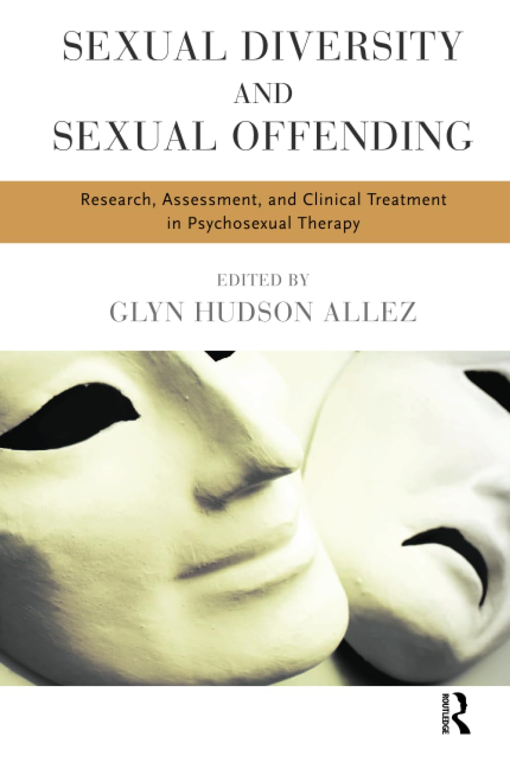 Sexual Diversity and Sexual Offending book