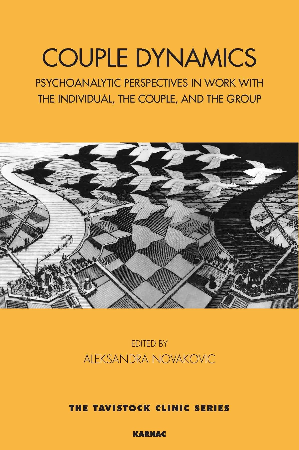Couple Dynamics: Psychoanalytic Perspectives in Work With the Individual, the Couple, and the Group book