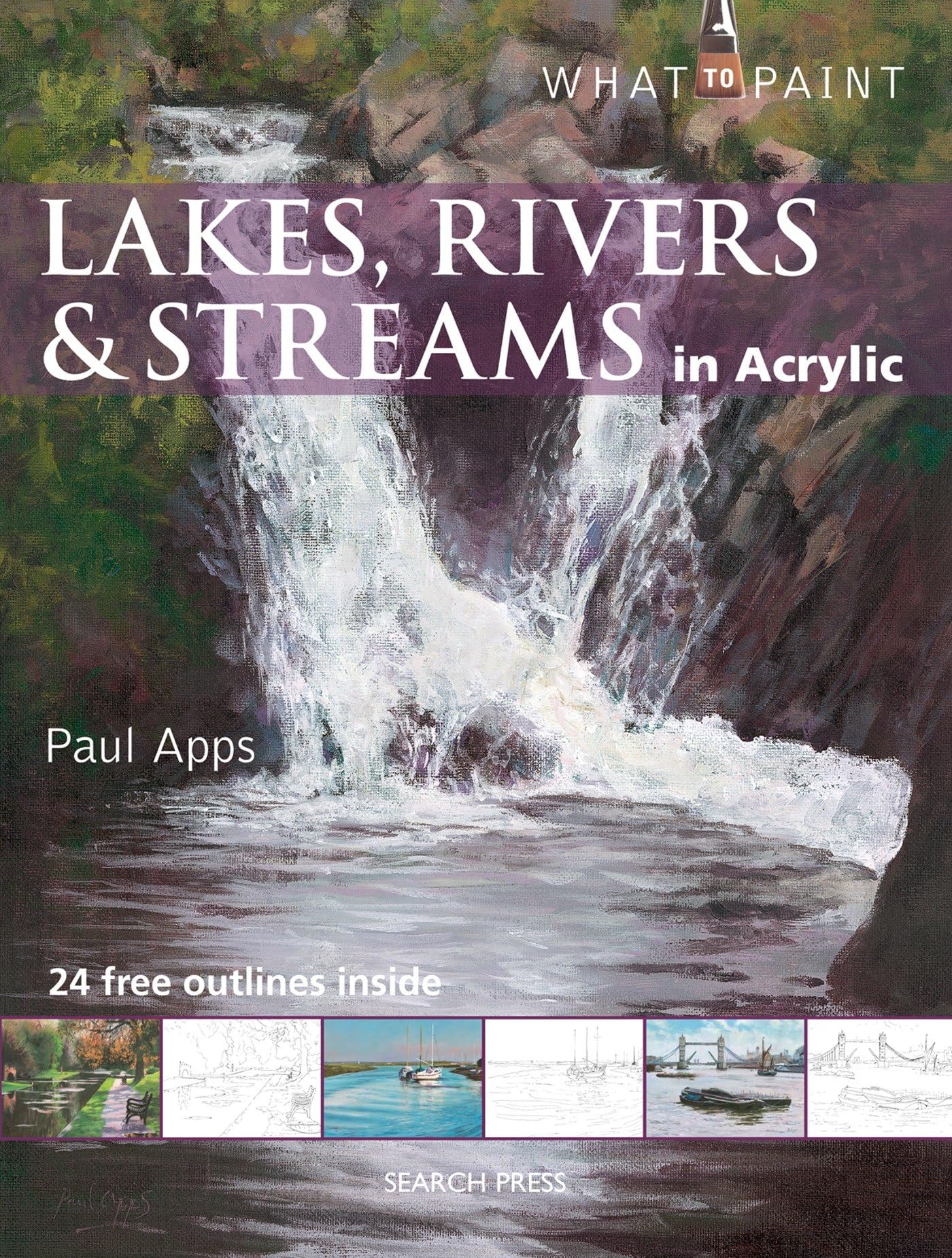 Lakes, Rivers & Streams in Acrylic (What to Paint) Film, Art & Culture