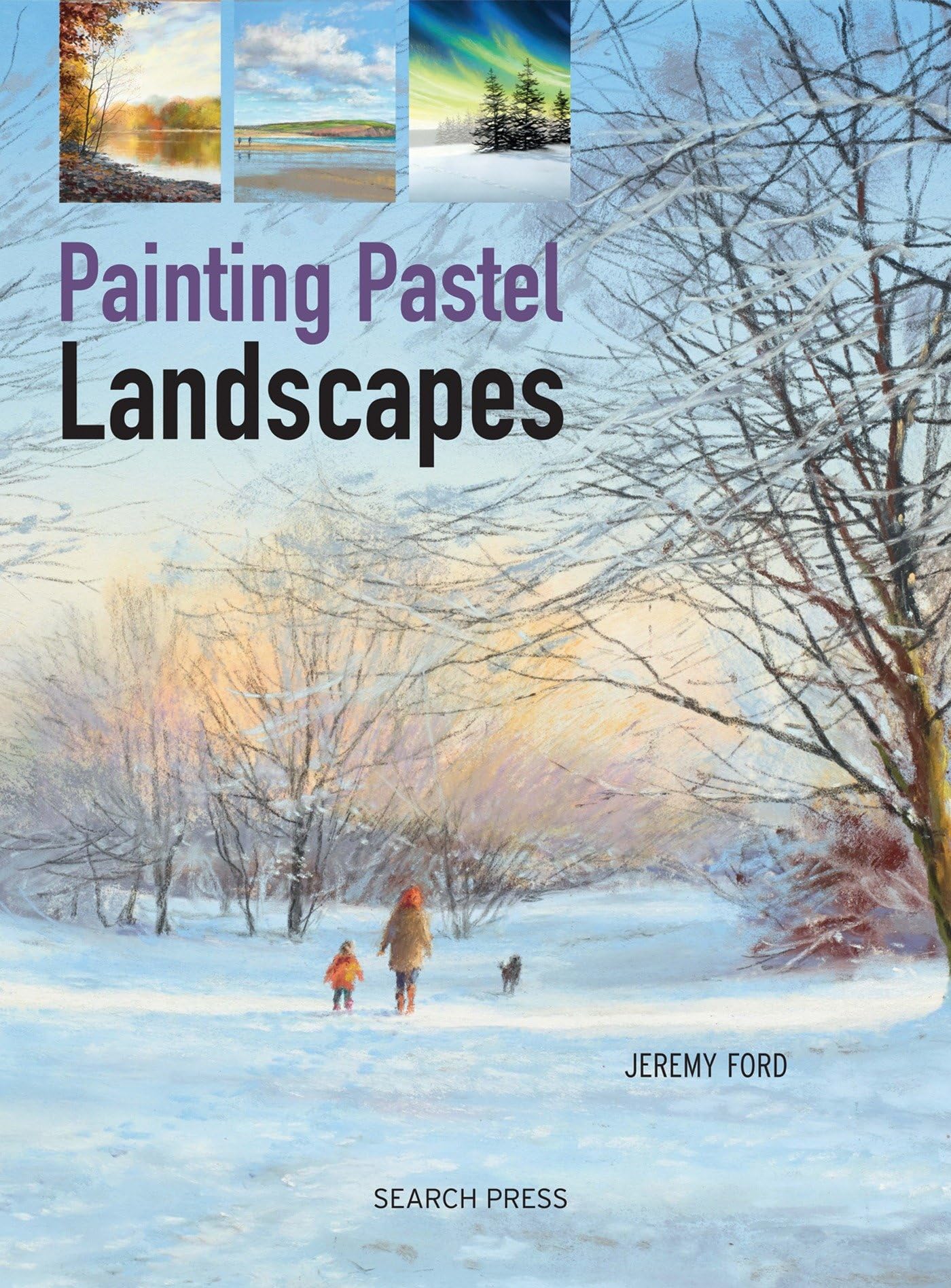 Painting Pastel Landscapes book
