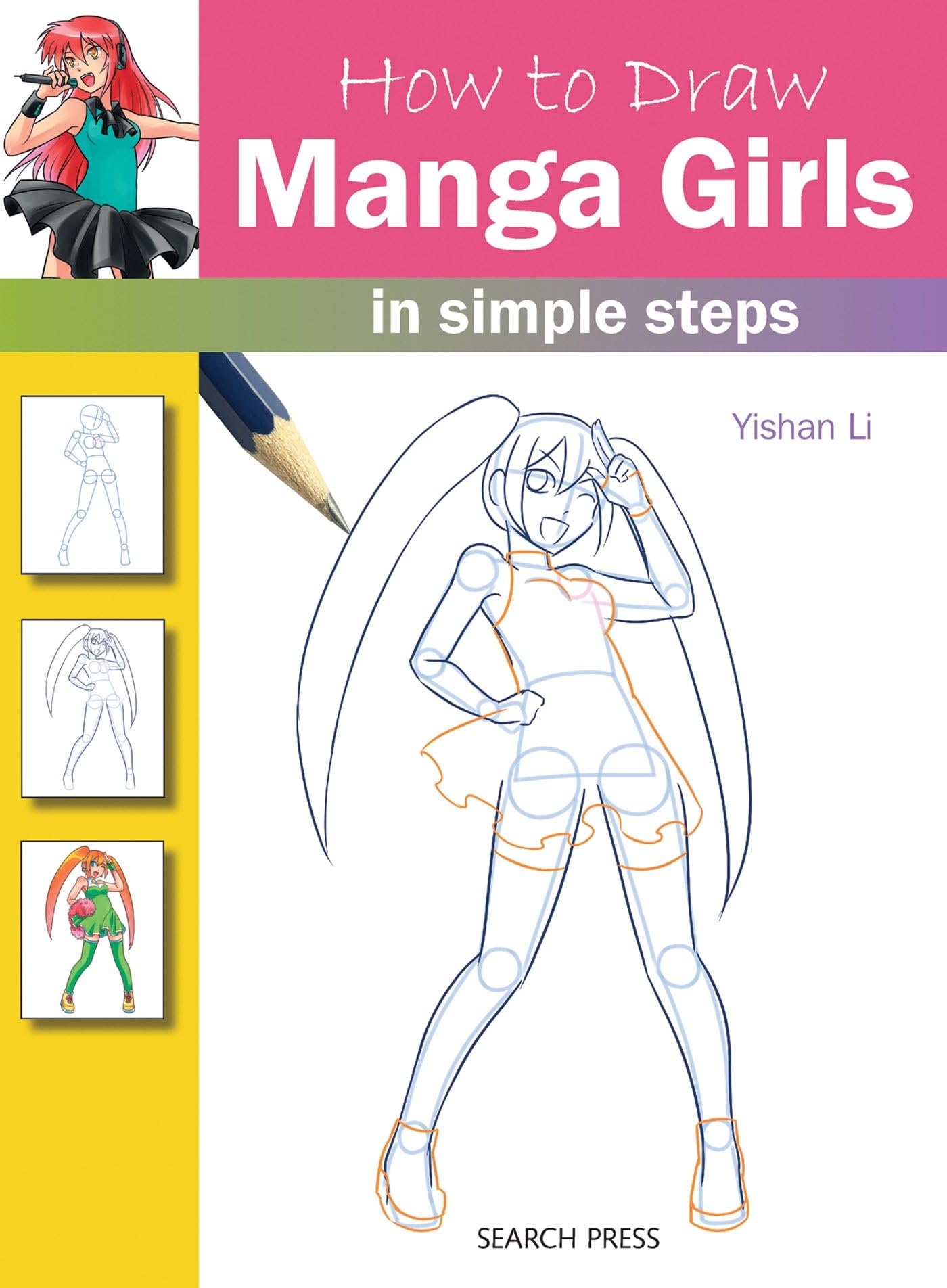 How to Draw Manga Girls: In Simple Steps book