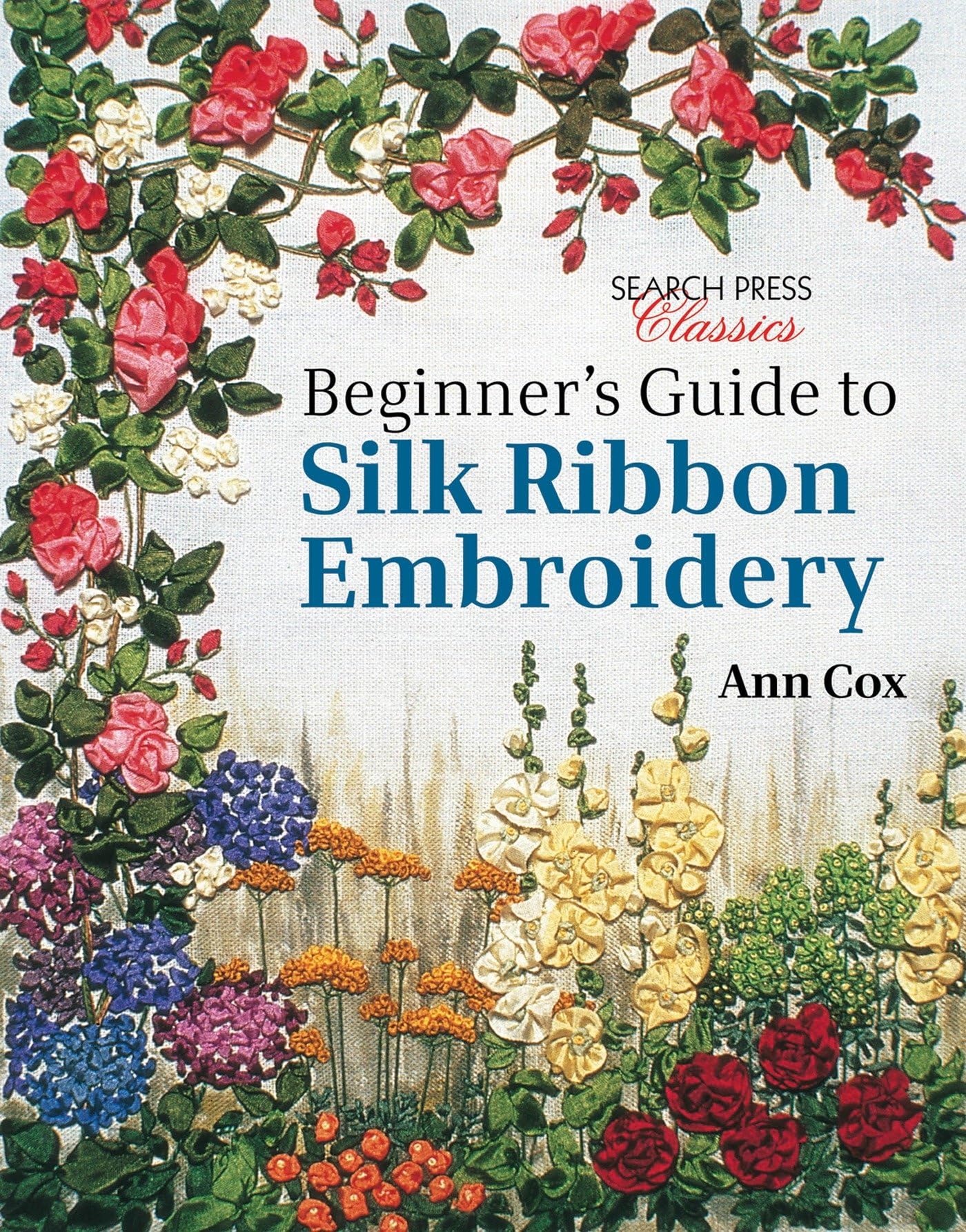 Product Image: Beginner's Guide to Silk Ribbon Embroidery