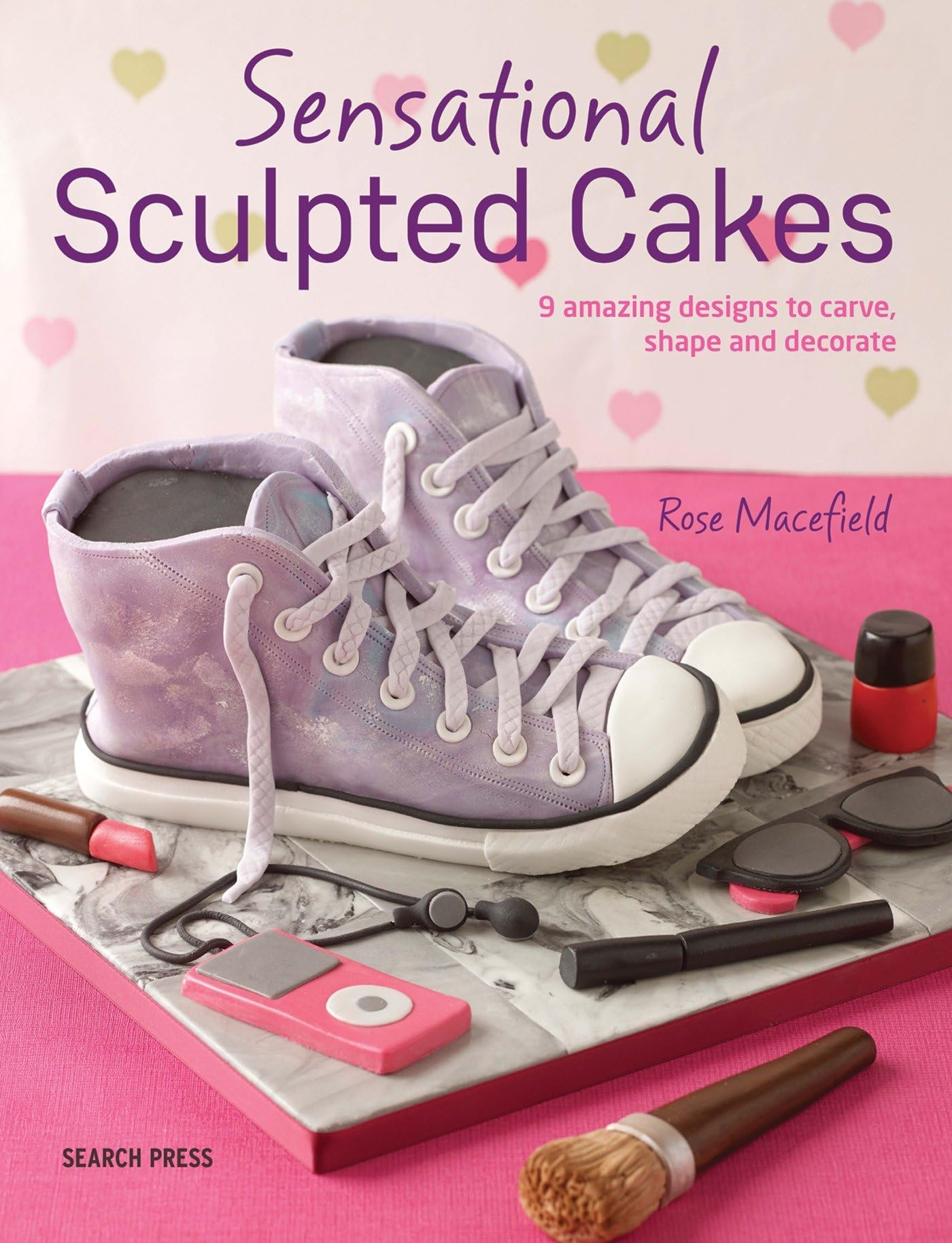 Sensational Sculpted Cakes: 9 Amazing Designs to Carve, Shape and Decorate Leisure, Home & Garden