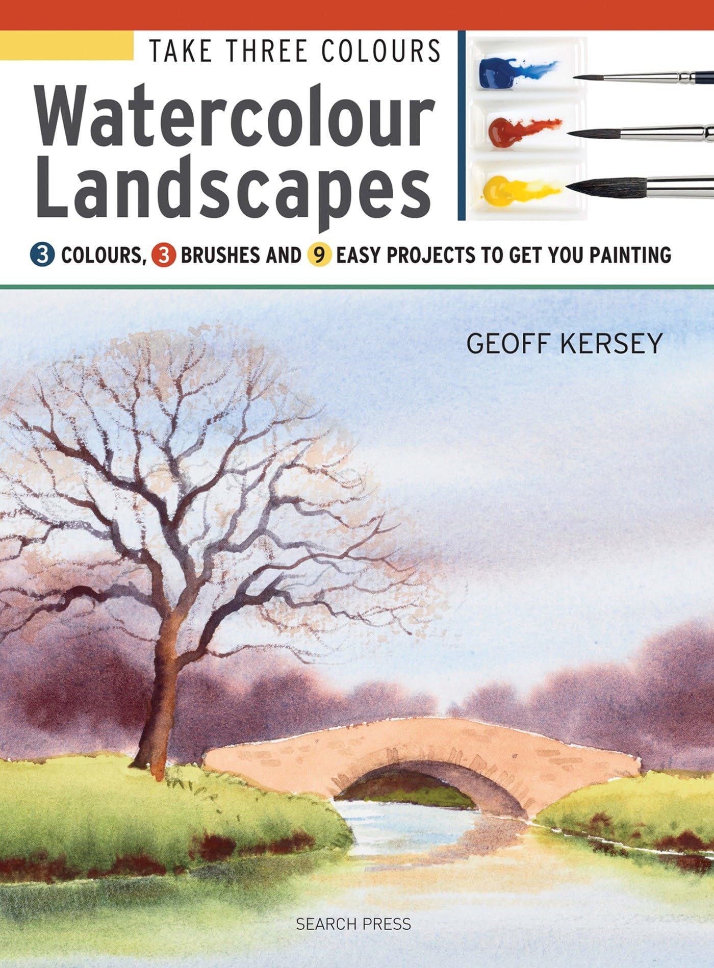 Watercolour Landscapes: Start to Paint With 3 Colours, 3 Brushes and 9 Easy Projects (Take Three Colours) Film, Art & Culture