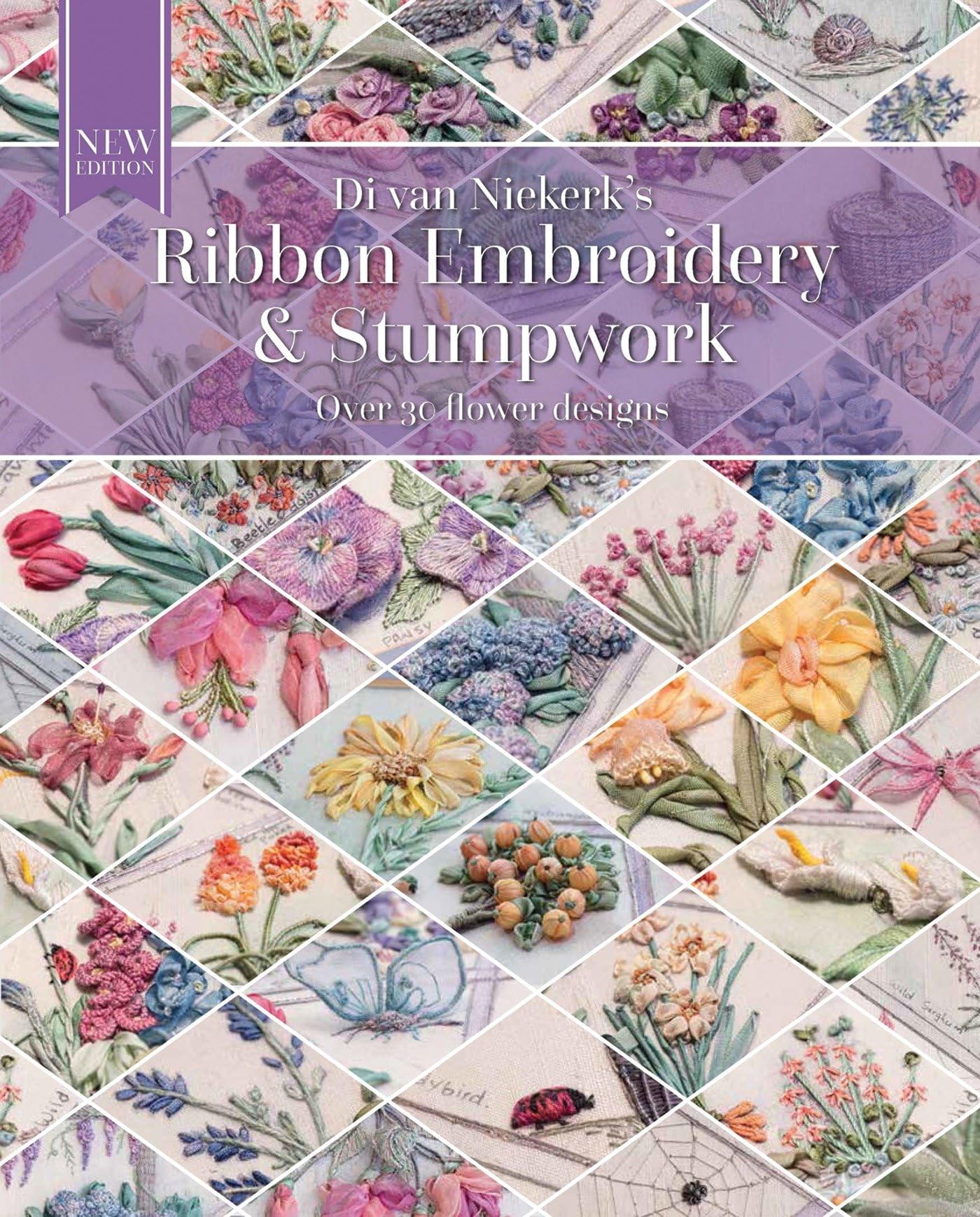 Ribbon Embroidery and Stumpwork: Over 30 Flower Designs Hobbies & Crafts