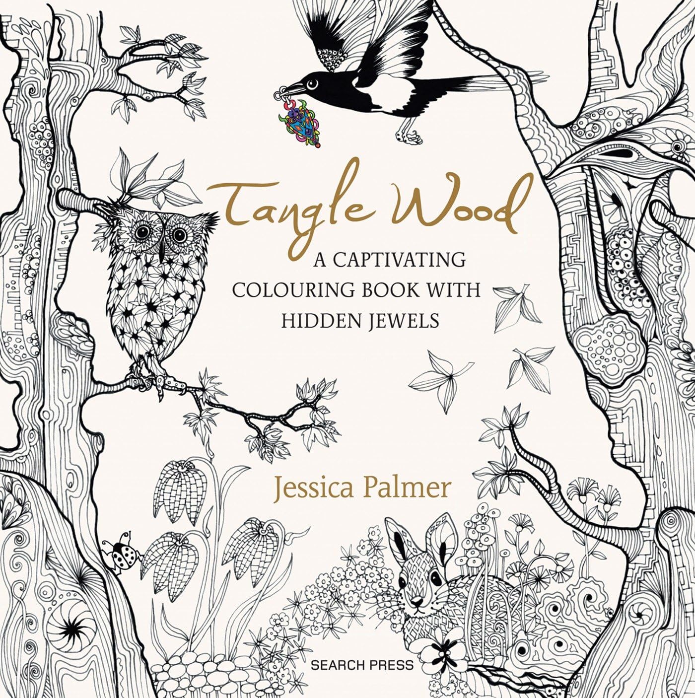 Tangle Wood: A Captivating Colouring Book With Hidden Jewels Hobbies & Crafts