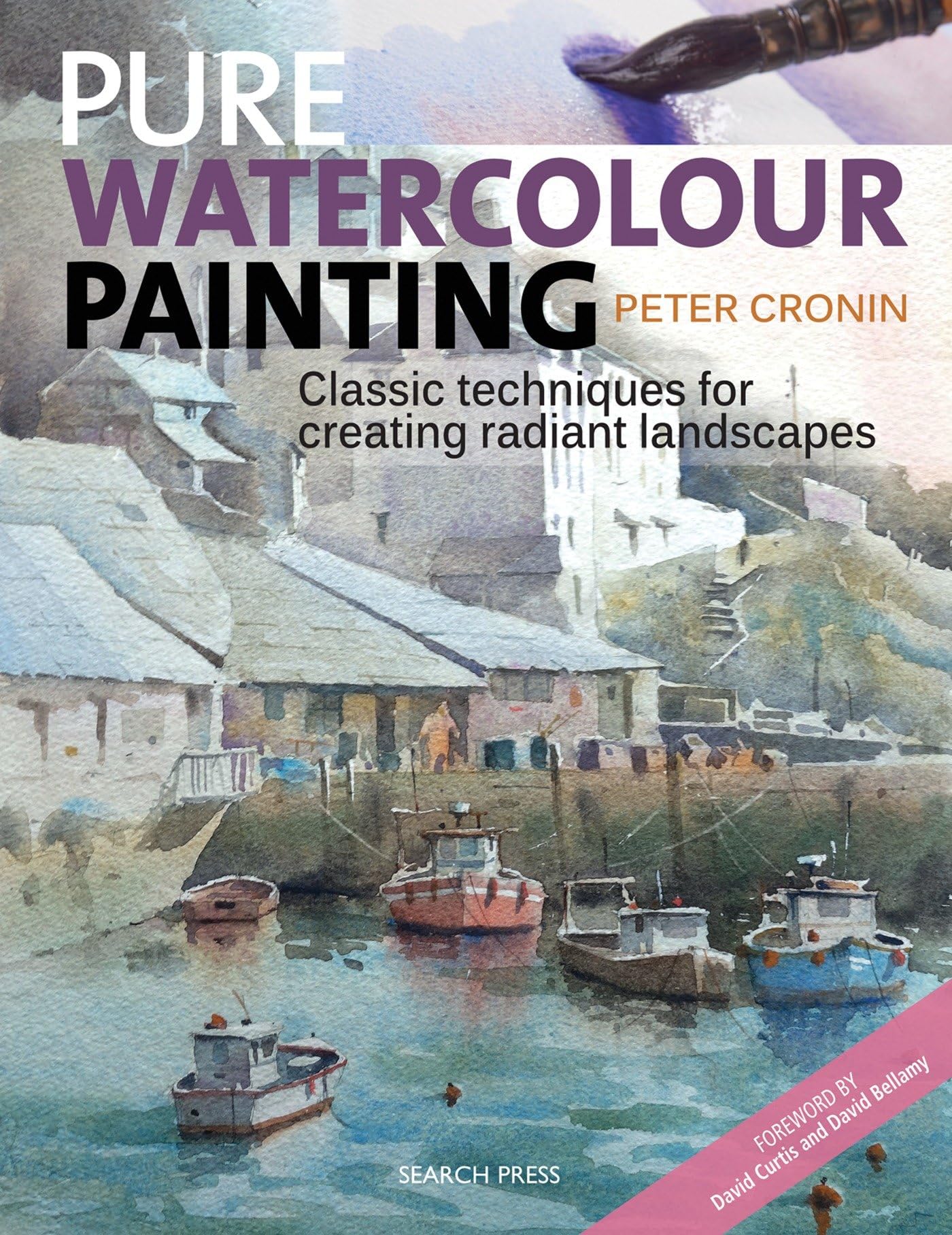 Pure Watercolour Painting: Classic Techniques for Creating Radiant Landscapes Social Sciences