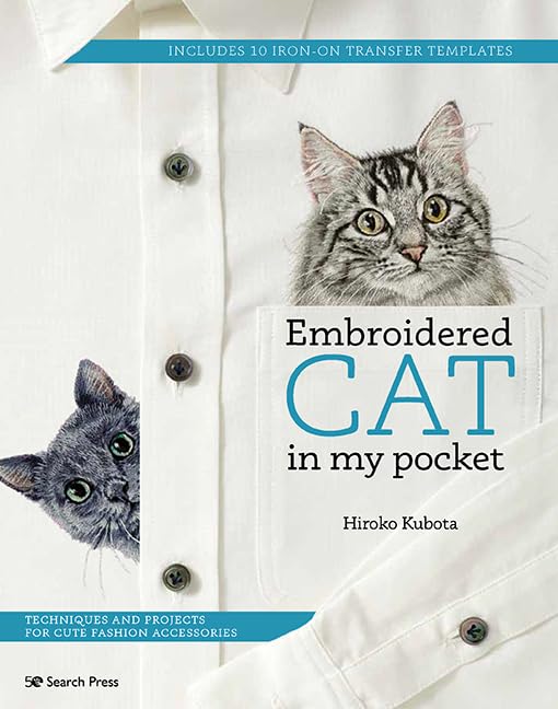 Embroidered Cat in My Pocket: Techniques and Projects for Cute Fashion Accessories book