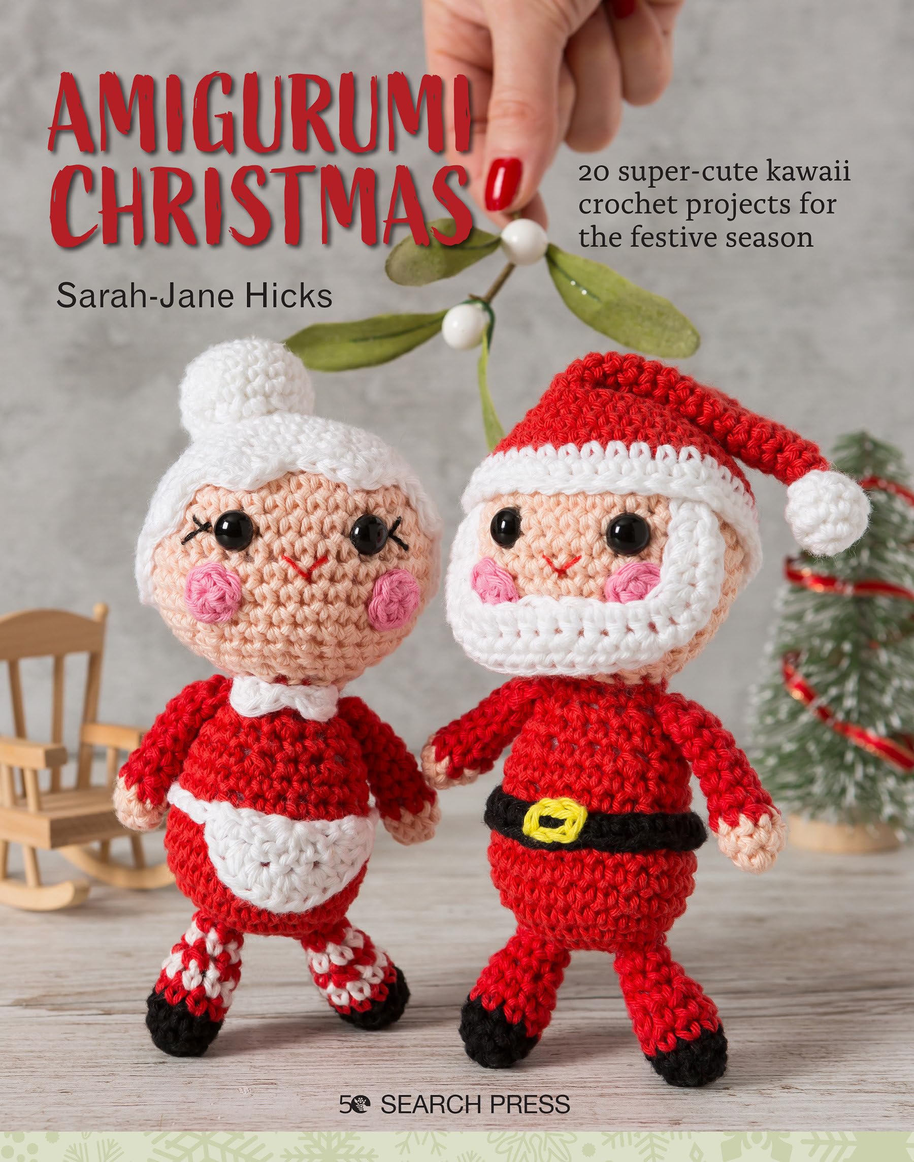 Amigurumi Christmas: 20 Super-Cute Kawaii Crochet Projects for the Festive Season Manga