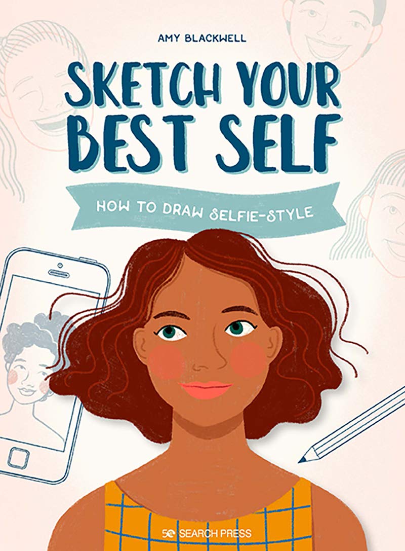 Sketch Your Best Self: How to Draw Selfie-Style Arts & Music