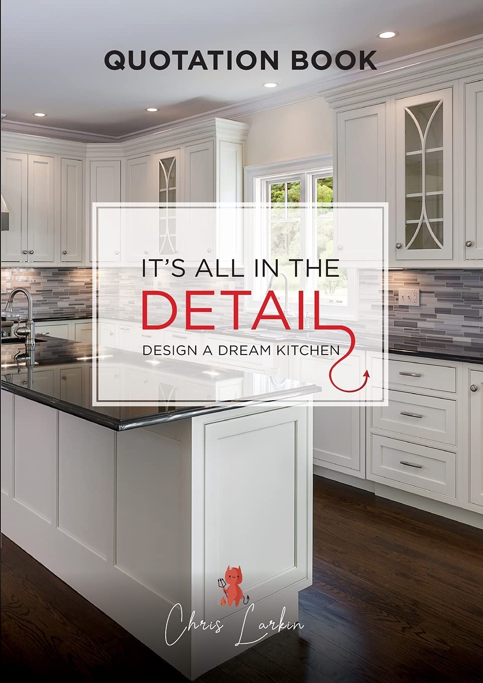 It's All in the Detail: Design a dream kitchen Architecture