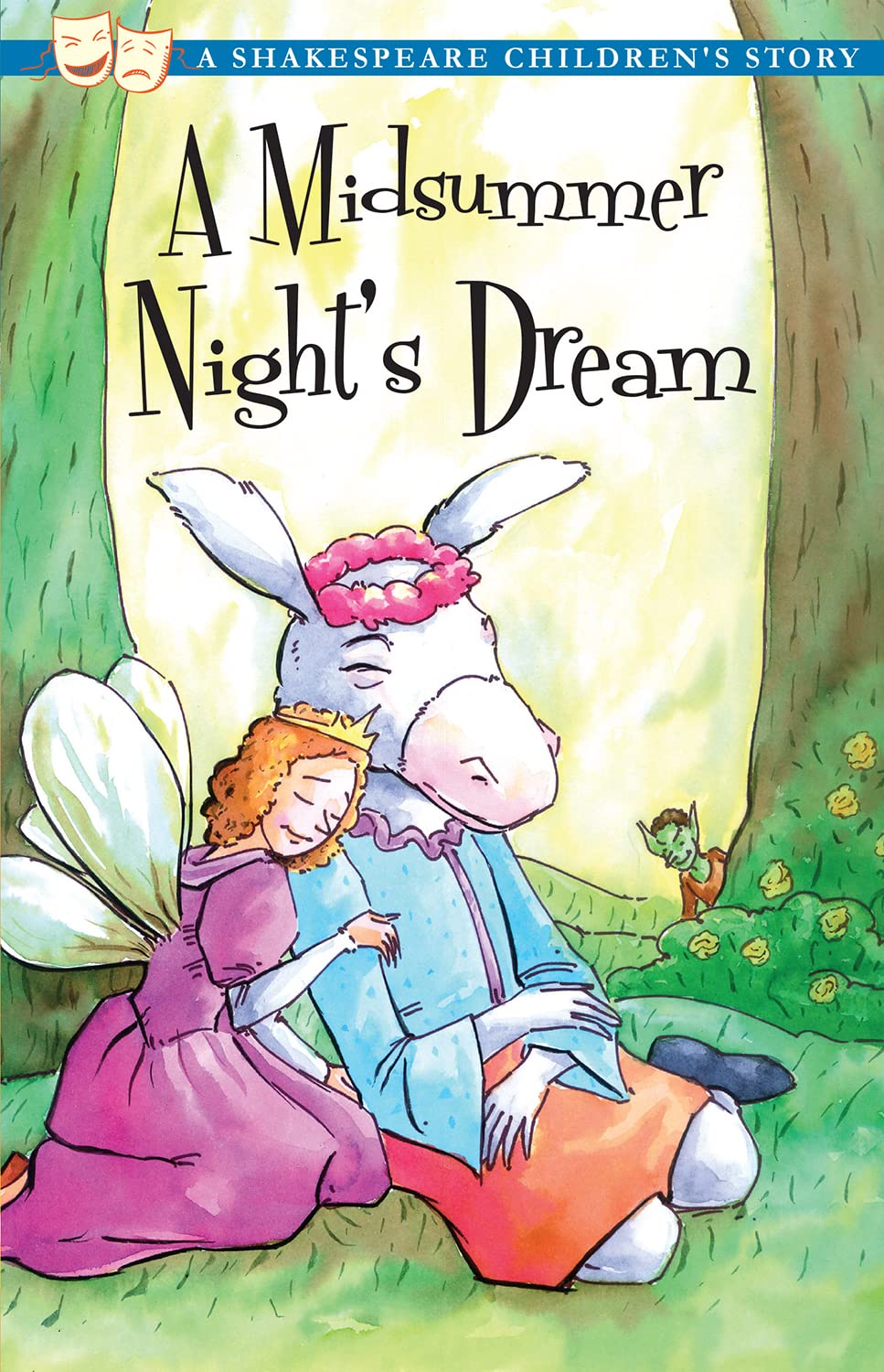 A Midsummer Night's Dream: A Shakespeare Children's Story (US Edition) Non-fiction