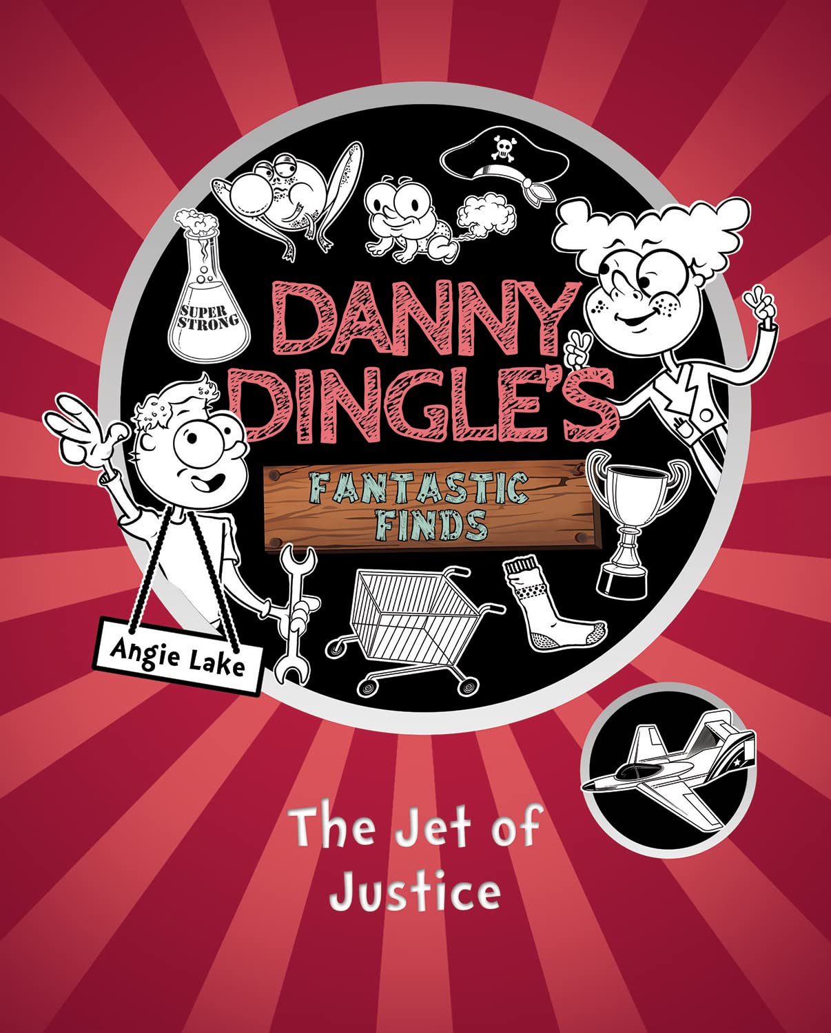 The Jet of Justice (Danny Dingle's Fantastic Finds, Book 3): 2 book