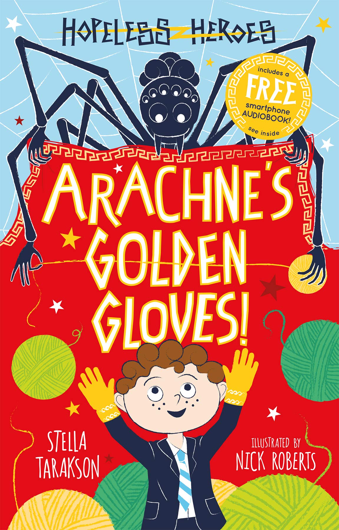 ARACHNES GOLDEN GLOVES HOPELESS HEROES BOOK 3 Fairy Tales & Legends