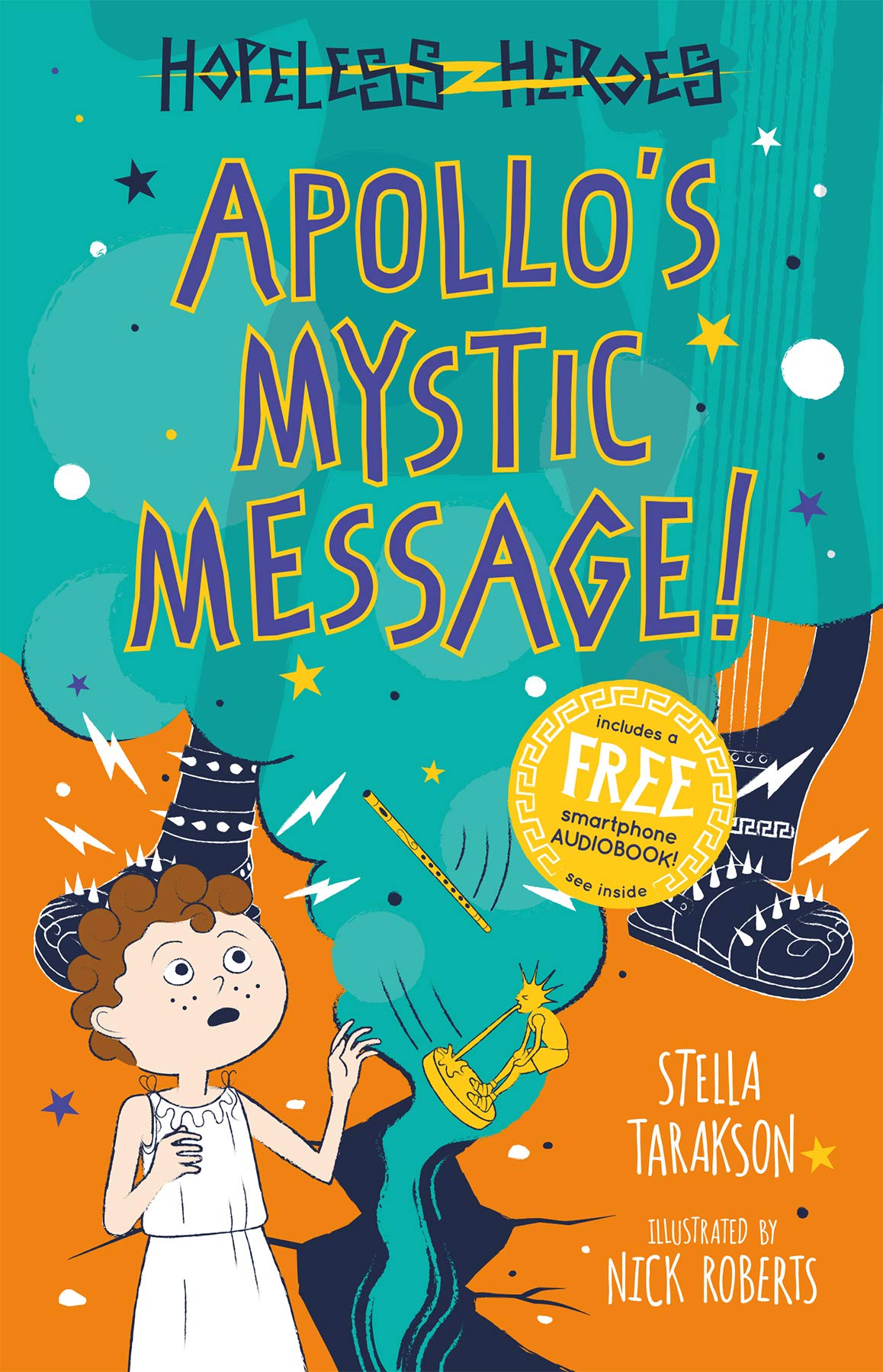 APOLLOS MYSTIC MESSAGE HOPELESS HEROES BOOK 5 book