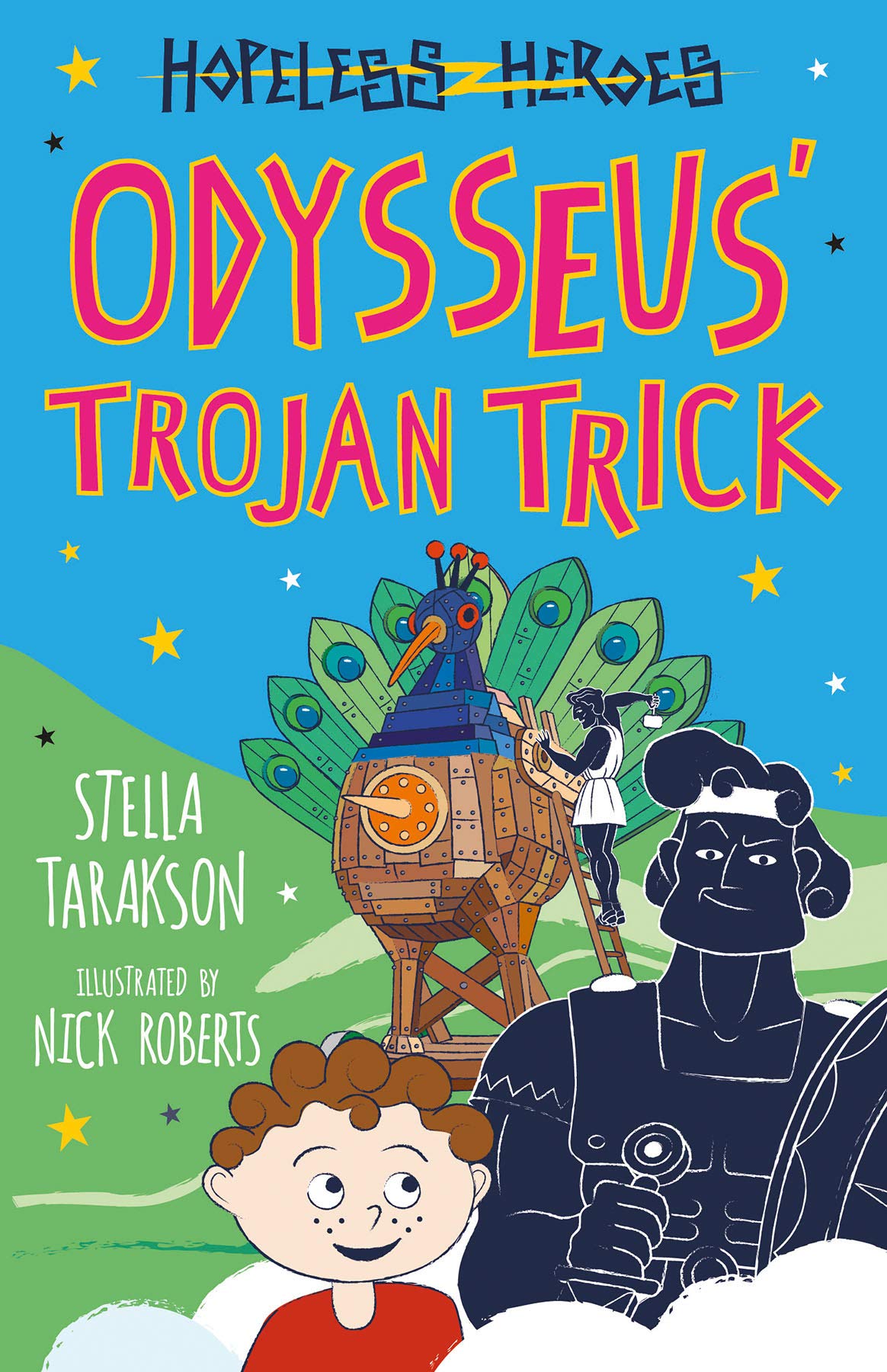 ODYSSEUSS TROJAN TRICK HOPELESS HEROES BOOK 8 book