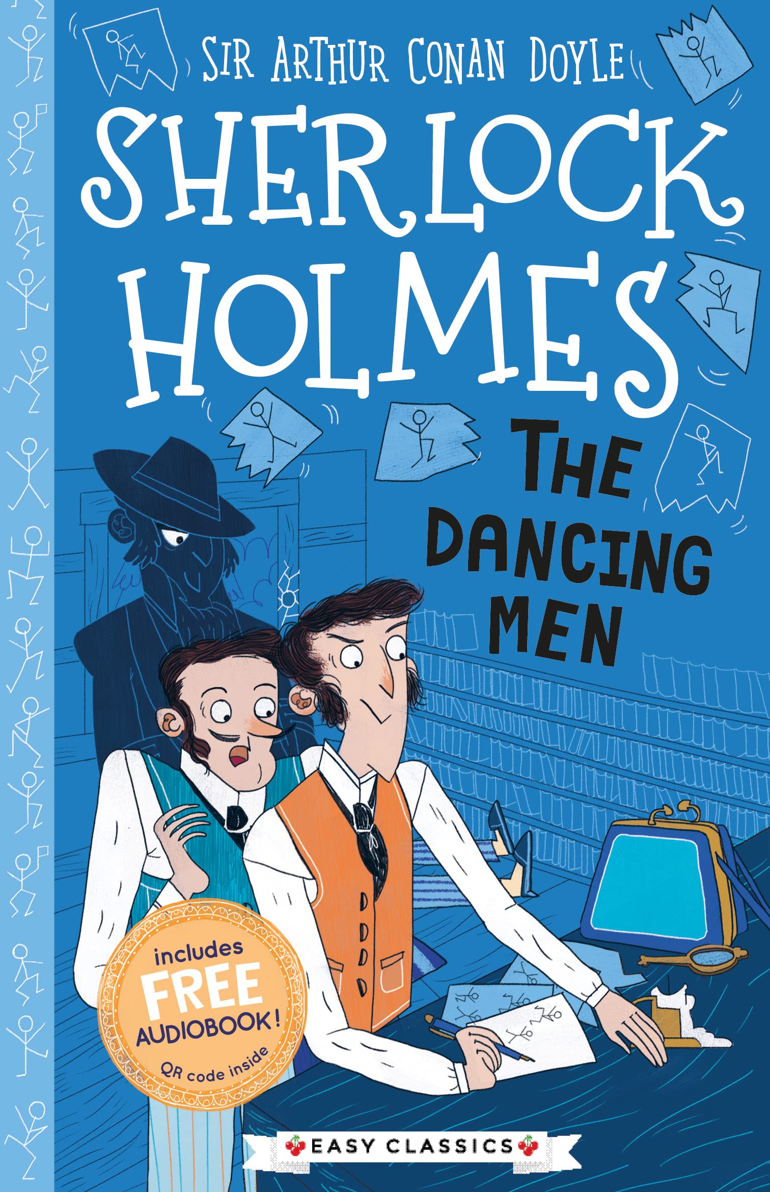 Sherlock Holmes: The Dancing Men (Easy Classics): 3 (The Sherlock Holmes Children’s Collection: Creatures, Codes and Curious Cases (Easy Classics)) Novels & Short Stories