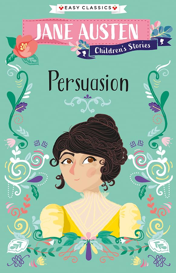 Jane Austen: Persuasion (Easy Classics) (Jane Austen Children's Stories (Easy Classics)) Contemporary literature