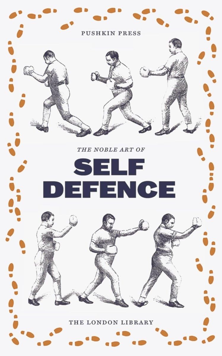 The Noble English Art of Self-Defence (London Library, Band 9) Leisure, Home & Garden