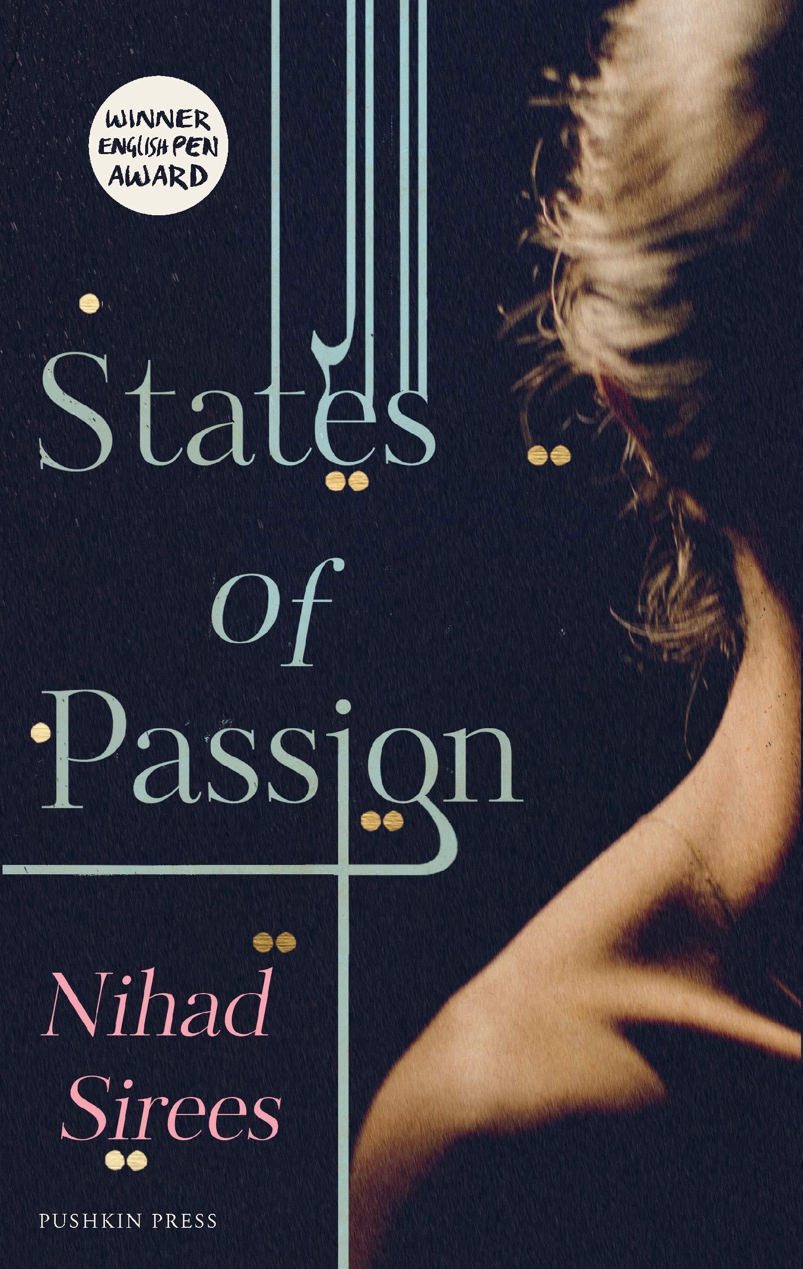 States of Passion: Nihad Sirees Contemporary literature