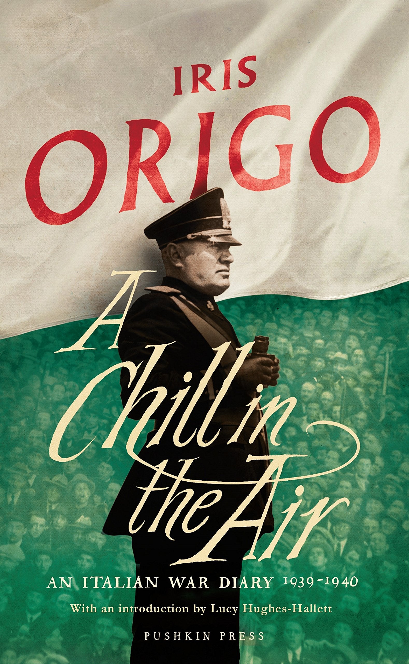 A Chill in the Air: An Italian War Diary 1939–1940 book
