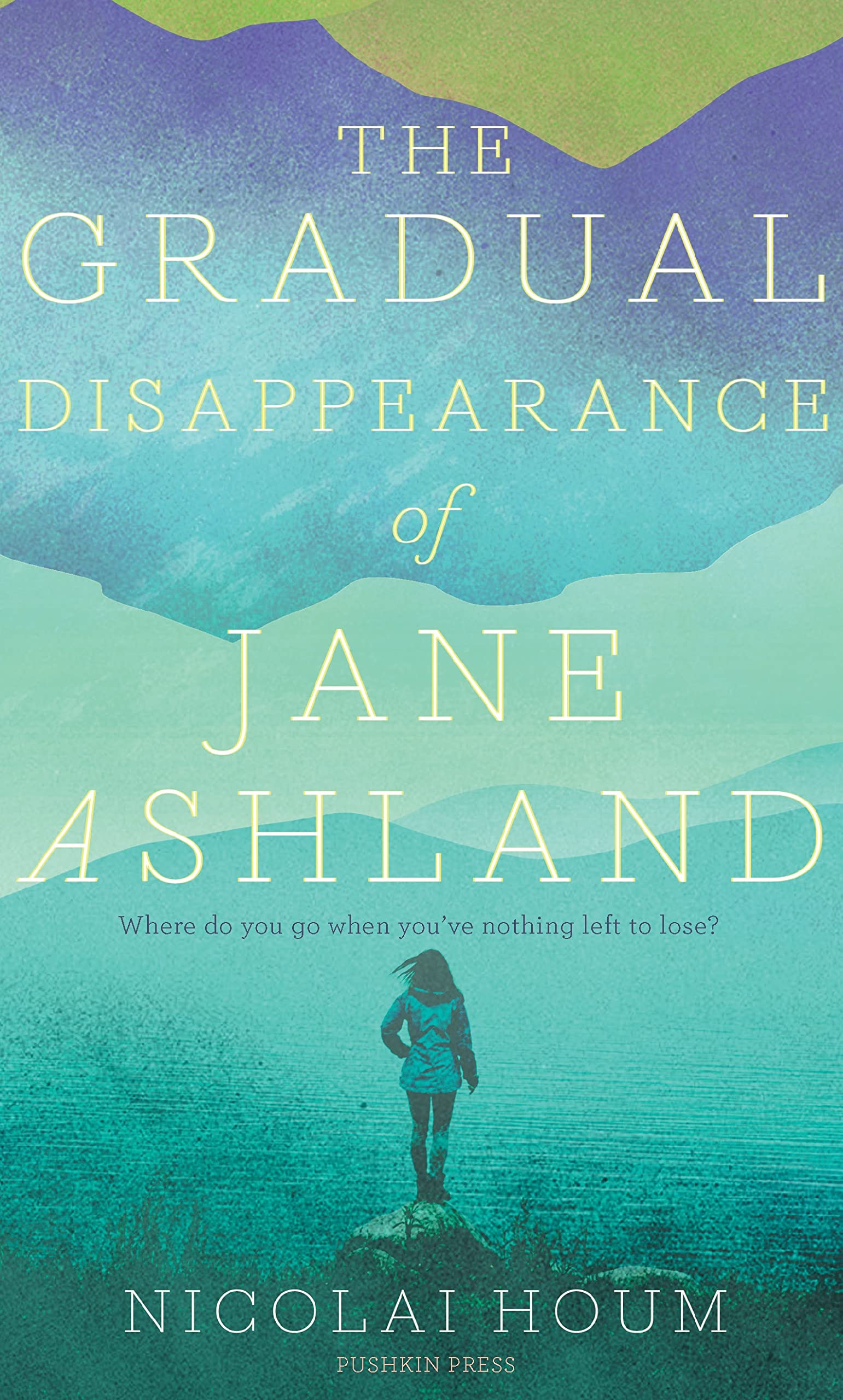 The Gradual Disappearance of Jane Ashland Contemporary literature