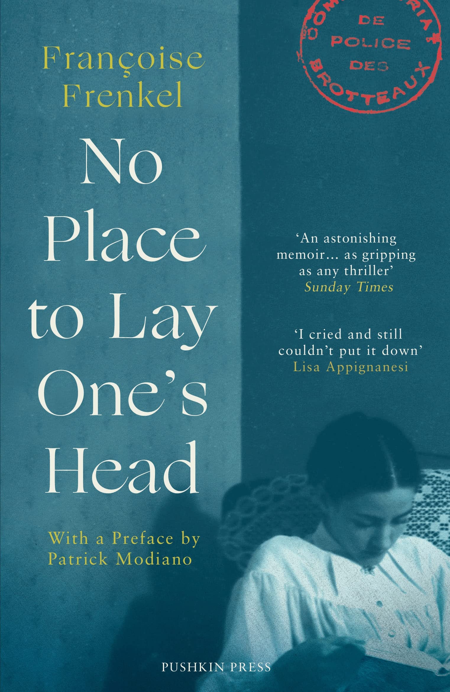 No Place to Lay One's Head: With a Preface by Patrick Modiano Fiction