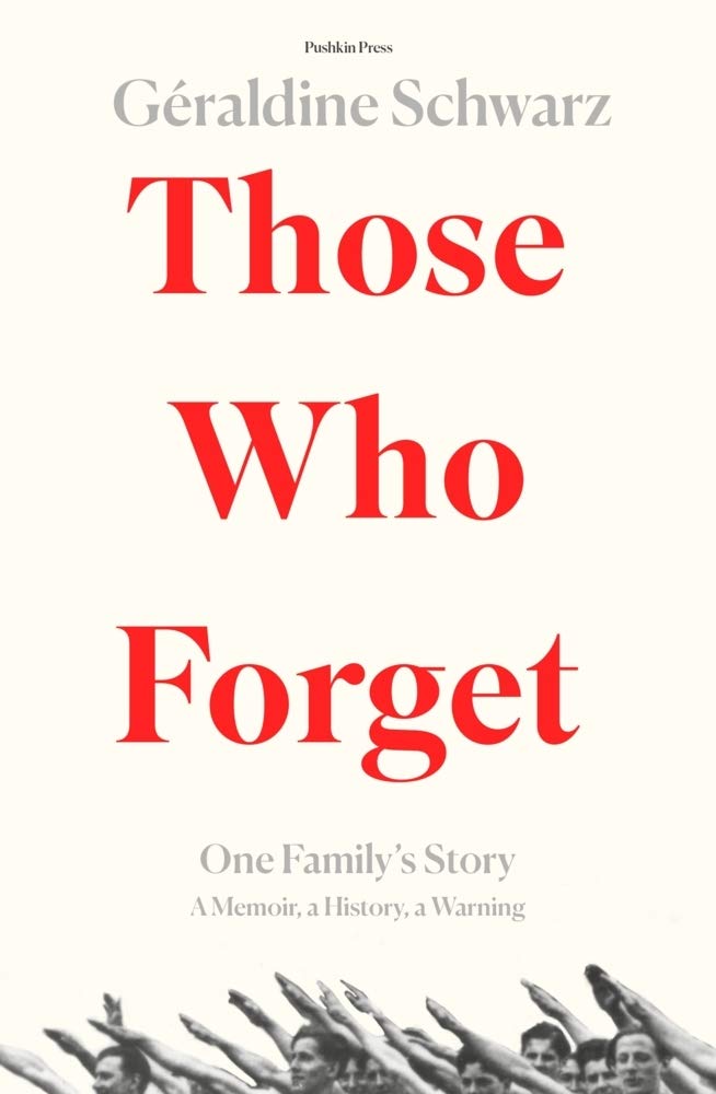 Those Who Forget: Winner of the Europäischen Buchpreis 2018 Memories