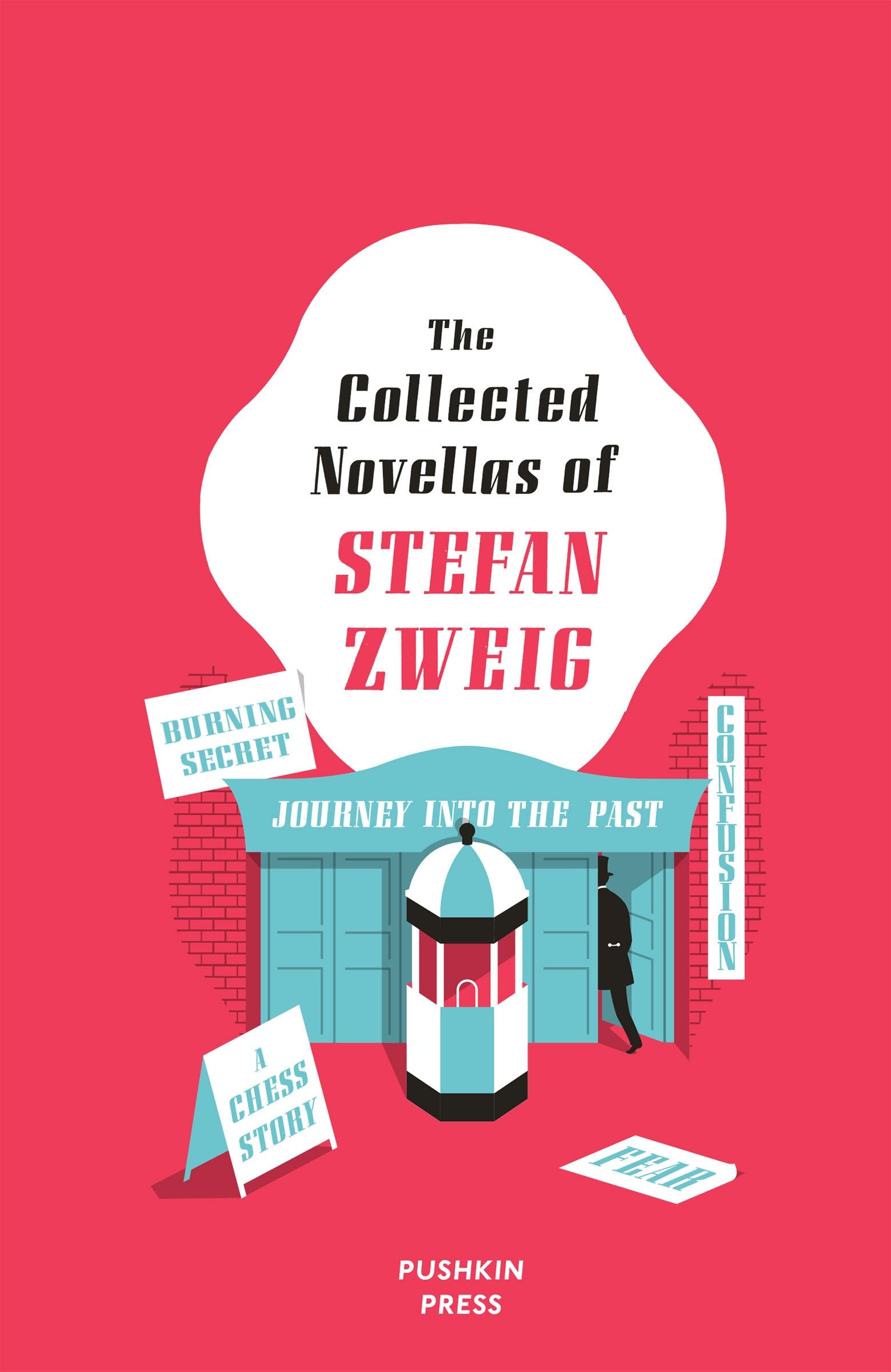 The Collected Novellas of Stefan Zweig Essays & Short Stories