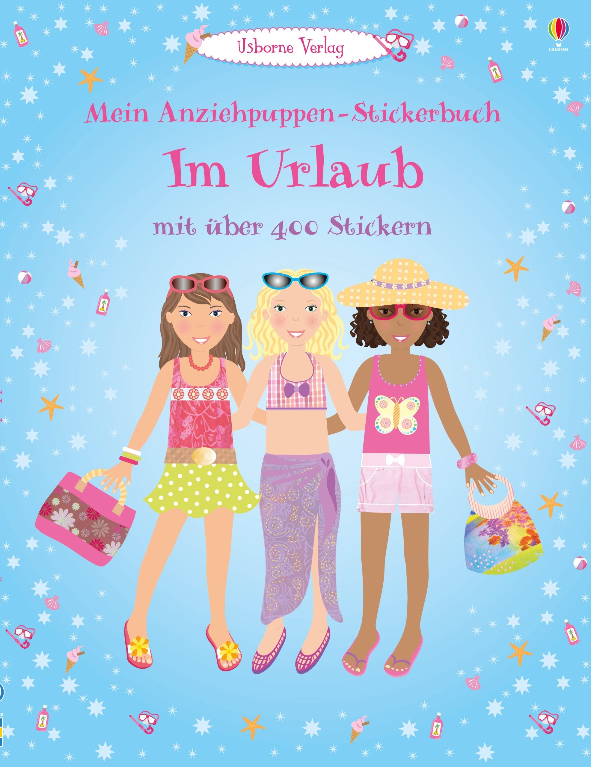 Mein Anziehpuppen-Stickerbuch: Im Urlaub: Usborne zum Mitmachen Tiptoi & Games
